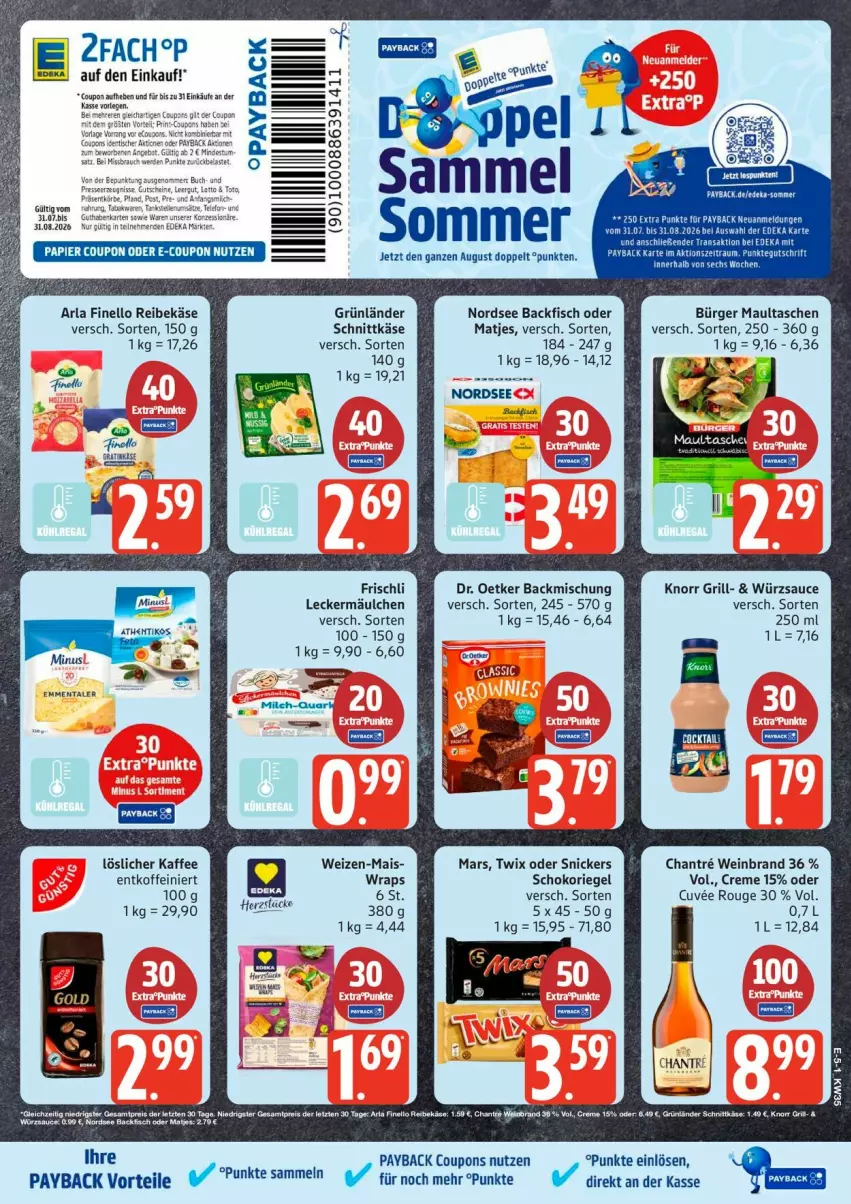 Aktueller Prospekt Edeka - Prospekte - von 24.08 bis 29.08.2026 - strona 5 - produkty: arla, backfisch, backmischung, coupon, coupons, creme, deka, Dr. Oetker, eis, emmentaler, finello, fisch, frischli, grill, grünländer, kaffee, Käse, knorr, leckermäulchen, löslicher kaffee, mais, mars, matjes, maultaschen, Nordsee, payback, Reibekäse, reis, rel, riegel, rouge, sauce, schnittkäse, schoko, schokoriegel, snickers, Tasche, taschen, Ti, twix, wein, weinbrand, wrap, wraps, würzsauce, ZTE