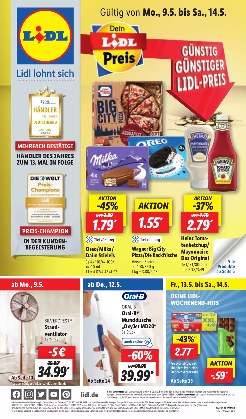 Aktueller Prospekt Lidl - Aktionsprospekt - von 09.05 bis 14.05.2022 - strona 1 - produkty: angebot, angebote, Bad, bio, champion, daim, discount, dusche, eis, erde, gin, heinz, ketchup, lebensmittel, LG, Liege, mayonnaise, milka, oral-b, oreo, pizza, preisvorteil, pril, Rauch, reis, silvercrest, standventilator, stieleis, Ti, tomate, tomaten, tomatenketchup, ventilator, wagner, Yo, ZTE