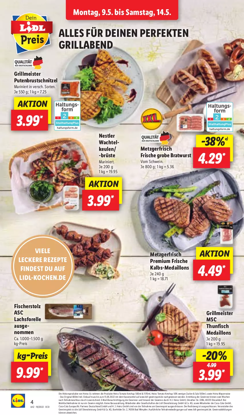 Aktueller Prospekt Lidl - Aktionsprospekt - von 09.05 bis 14.05.2022 - strona 6 - produkty: Bad, bratwurst, Cif, coca-cola, cola, eis, elle, erde, fisch, fische, Fischer, forelle, gewinnspiel, gin, grill, grobe bratwurst, heinz, ketchup, lachs, mayonnaise, medaillons, Meister, pute, putenbrust, reis, rel, rezept, rezepte, salz, schnitzel, schwein, thunfisch, Ti, tomato ketchup, wein, wurst, Yo, zucker