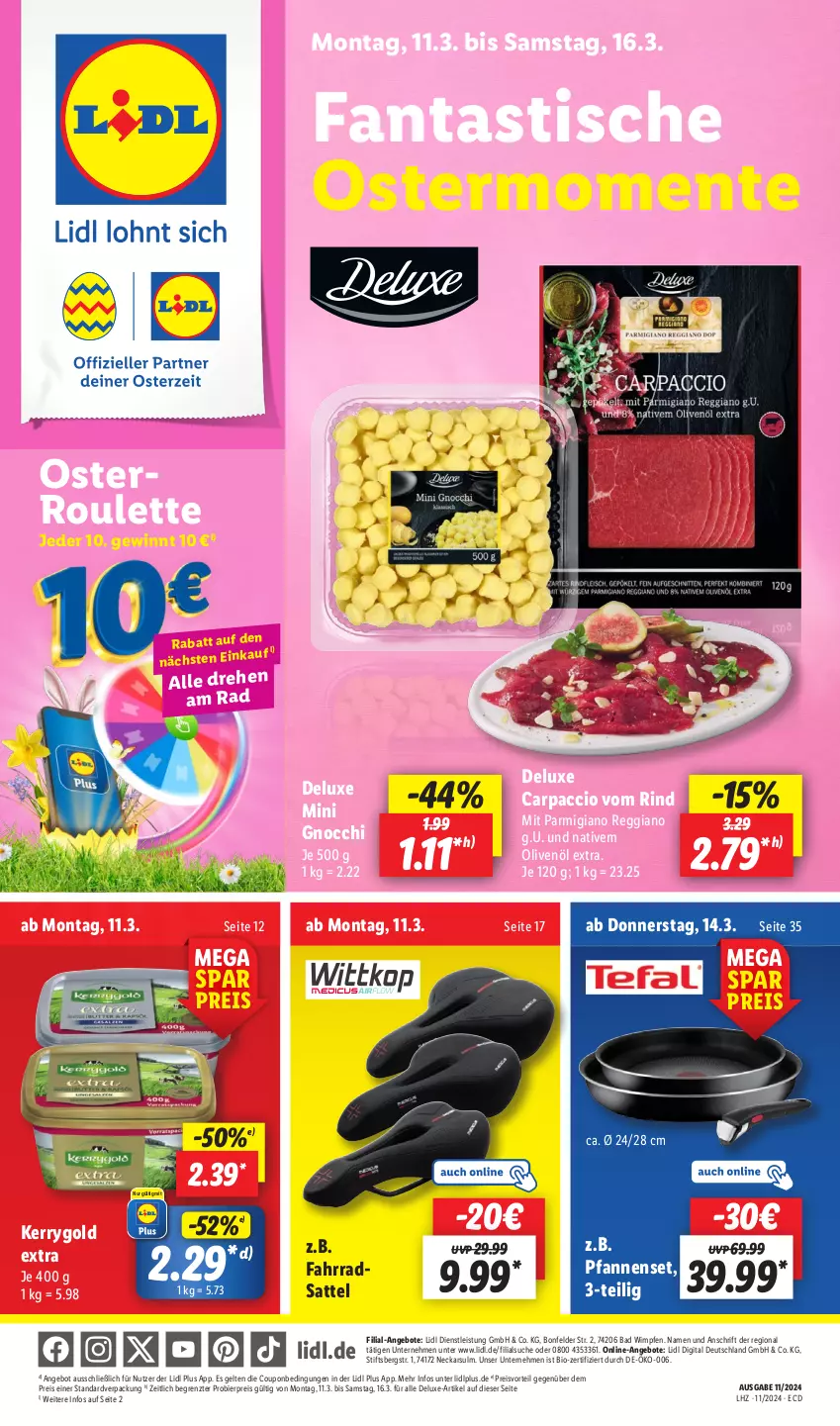 Aktueller Prospekt Lidl - Aktionsprospekt - von 11.03 bis 16.03.2024 - strona 1 - produkty: ACC, angebot, angebote, asti, Bad, bier, bio, Carpaccio, coupon, eis, ente, Fahrrad, fanta, gnocchi, kerrygold, kerrygold extra, olive, oliven, olivenöl, olivenöl extra, parmigiano, parmigiano reggiano, pfanne, pfannen, preisvorteil, reggiano, reis, rind, sattel, Ti, tisch, ZTE