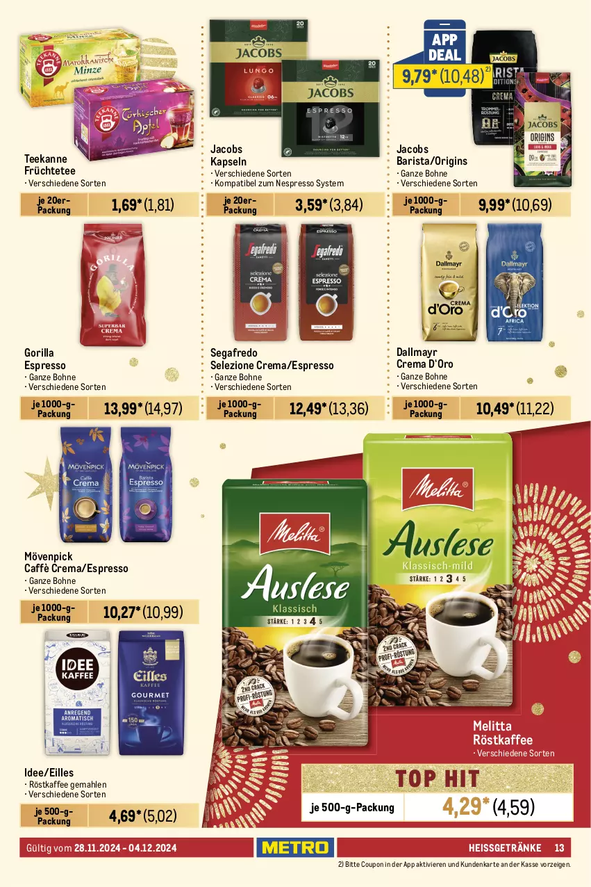 Aktueller Prospekt Metro - Food-Nonfood - von 28.11 bis 04.12.2024 - strona 13 - produkty: aufstrich, barilla, beutel, bohne, caffè crema, corny, coupon, dallmayr, eis, elle, erbsen, espresso, flasche, frucht, fruchtaufstrich, früchte, Früchtetee, getränk, getränke, gewürz, Gewürzgurke, gewürzgurken, gin, gurke, gurken, heinz, hengstenberg, hülsenfrüchte, jacobs, kaffee, ketchup, kichererbsen, Konserven, linsen, meica, melitta, Metro, mövenpick, Müller, müsli, nespresso, pasta, Pasta Sauce, Ragout, riegel, röstkaffee, sauce, saucen, Segafredo, senf, tee, teekanne, teller, Ti, tomato ketchup