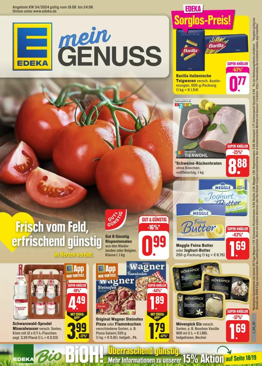 Aktueller Prospekt Edeka - Prospekte - von 17.08 bis 24.08.2024 - strona 1 - produkty: Alwa, angebot, angebote, barilla, Becher, bourbon, bourbon vanille, braten, butter, deka, eis, flammkuchen, flasche, fleisch, gin, joghur, joghurt, kuchen, lamm, LG, meggle, mineralwasser, mövenpick, mövenpick eis, Ofen, original wagner, pizza, reis, Rückenbraten, salami, schwein, schweine, steinofen, teigwaren, Ti, vanille, wagner, wasser, wein, weine, ZTE