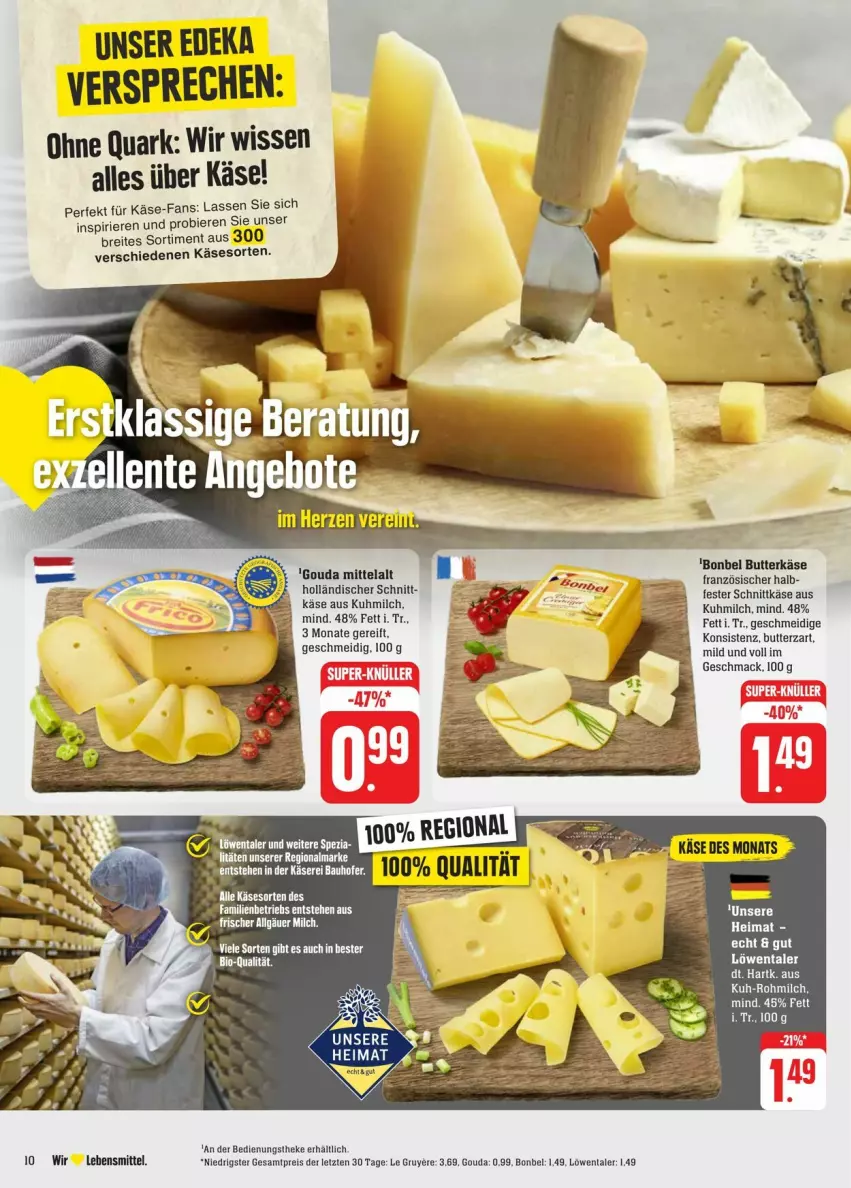 Aktueller Prospekt Edeka - Prospekte - von 17.08 bis 24.08.2024 - strona 10 - produkty: Bau, bier, Biere, bio, bonbel, Brei, butter, butterkäse, deka, eis, gouda, Käse, lebensmittel, mac, milch, quark, reis, schnittkäse, super-knüller, Ti, ZTE