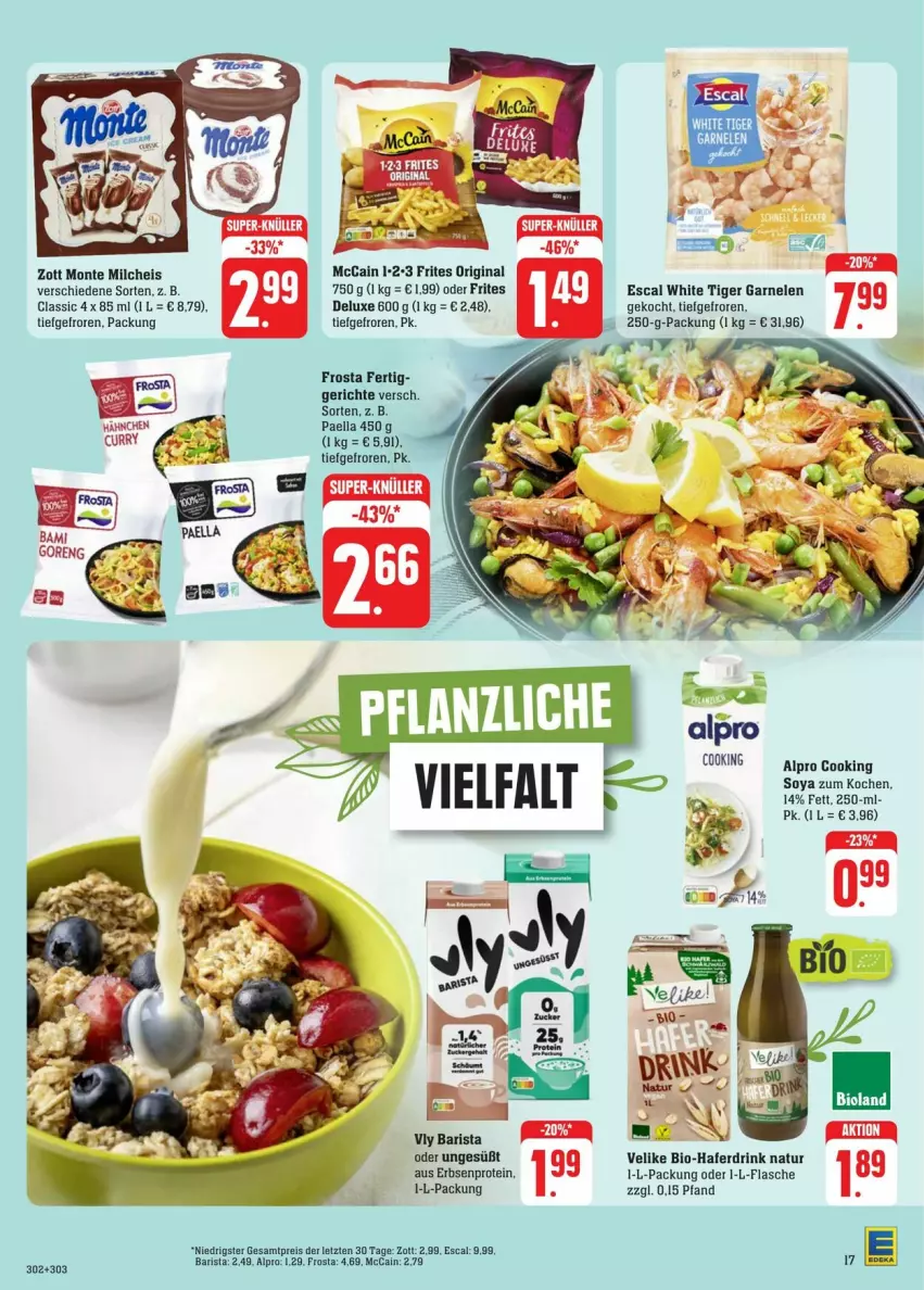 Aktueller Prospekt Edeka - Prospekte - von 17.08 bis 24.08.2024 - strona 19 - produkty: alpro, bio, drink, eis, erbsen, escal, flasche, frosta, garnelen, gin, hafer, Haferdrink, mccain, milch, monte, natur, paella, reis, soya, Ti, zott, Zott Monte, ZTE