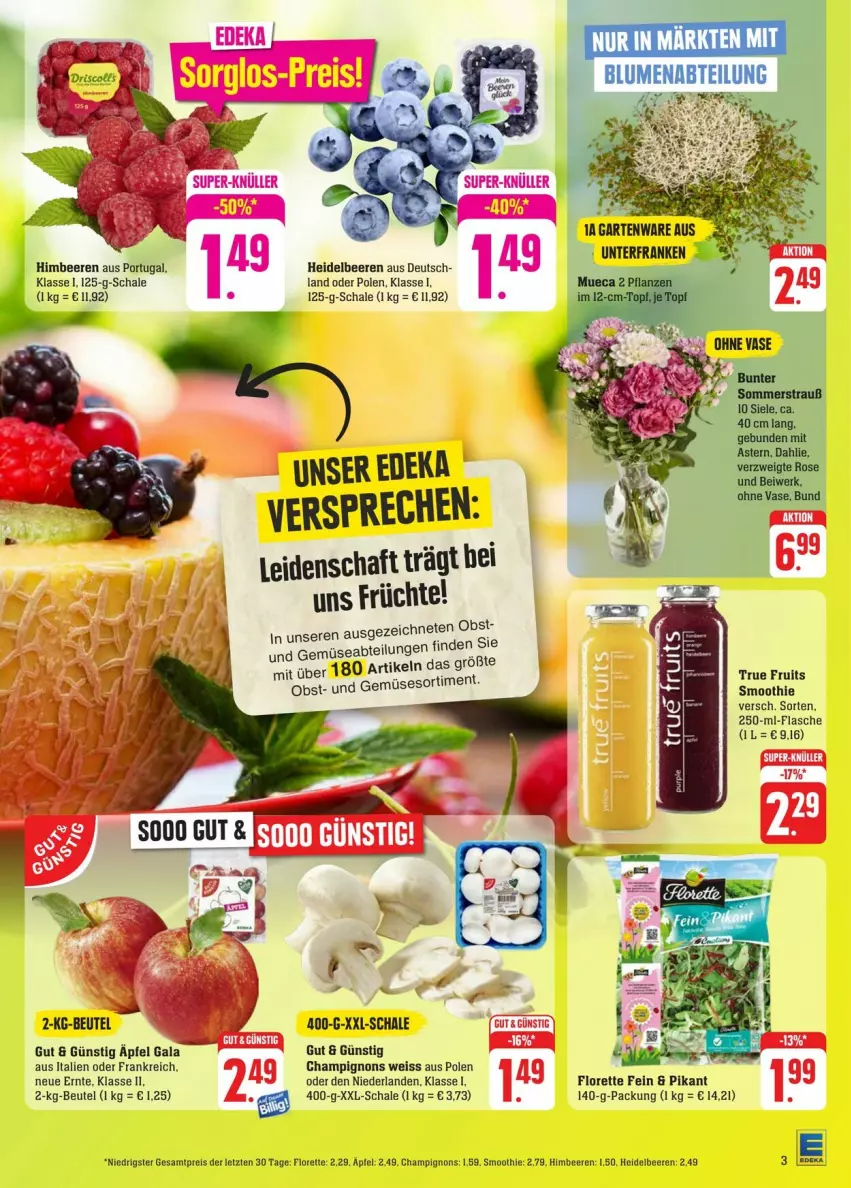 Aktueller Prospekt Edeka - Prospekte - von 17.08 bis 24.08.2024 - strona 3 - produkty: Abtei, beere, beeren, beutel, champignon, champignons, deka, eis, flasche, florette, früchte, Garten, heidelbeere, heidelbeeren, himbeer, himbeere, himbeeren, obst, reis, Schal, Schale, smoothie, Ti, true fruits, und gemüse, ZTE