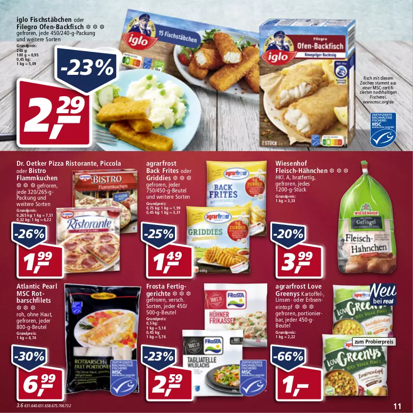 Aktueller Prospekt Real - von 28.03 bis 02.04.2022 - strona 11 - produkty: agrarfrost, backfisch, beutel, bier, cola, Dr. Oetker, eintopf, eis, erbsen, fertiggericht, fertiggerichte, filegro, filet, filets, fisch, fische, Fischer, fischstäbchen, flammkuchen, fleisch, frosta, Griddies, iglo, kartoffel, kuchen, lamm, linsen, Ofen, ofen-backfisch, pizza, reis, ristorante, Rotbarsch, rotbarschfilet, Schere, Ti, topf, wiesenhof