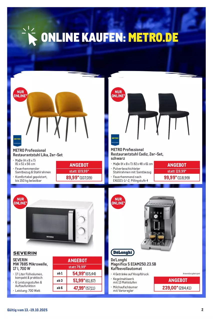 Aktueller Prospekt Metro - Online: Wochen-Angebote - von 13.09 bis 19.10.2025 - strona 2 - produkty: angebot, auto, eis, elle, getränk, getränke, kaffee, kaffeevollautomat, Metro, mikrowelle, milch, milchaufschäumer, severin, stuhl, Ti, tisch