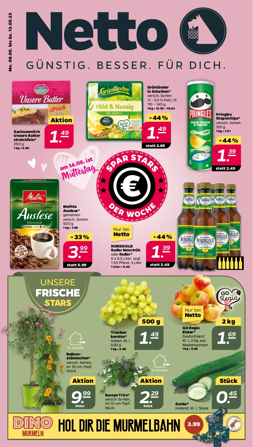 Aktueller Prospekt Netto - Woche 19 - von 08.05 bis 13.05.2023 - strona 1 - produkty: butter, chips, grünländer, gurke, melitta, milch, natur, oder radler, pringles, radler, ring, sac, Ti, topf, trauben