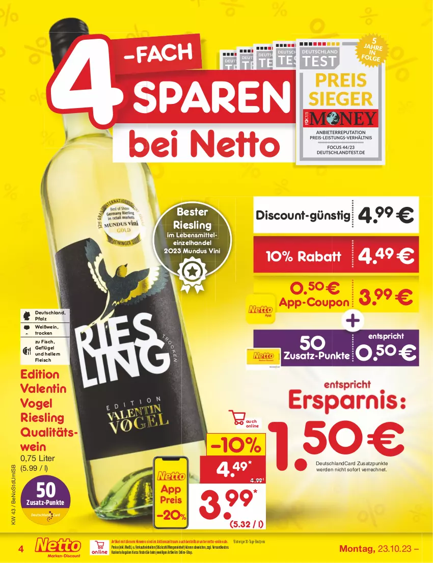 Aktueller Prospekt Netto Marken-Discount - Filial-Angebote - von 23.10 bis 28.10.2023 - strona 4 - produkty: bestpreis, coupon, deutschlandcard, discount, eis, elle, erde, fisch, fleisch, Geflügel, lebensmittel, ndk, qualitätswein, reis, reiss, riesling, Ti, wein, Weißwein