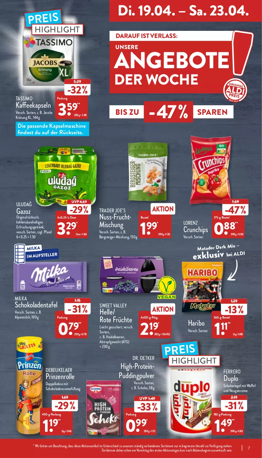 Aktueller Prospekt Aldi Nord - Aldi-Aktuell - von 19.04 bis 23.04.2022 - strona 7 - produkty: aldi, alpenmilch, angebot, angebote, beere, beeren, beutel, chips, creme, crunchips, debeukelaer, Doppelkekse, Dr. Oetker, duplo, eis, elle, erfrischungsgetränk, ferrero, frucht, früchte, getränk, gin, haribo, heidelbeere, heidelbeeren, jacobs, jacobs krönung, kaffee, kaffeekapseln, Kapselmaschine, keks, kekse, lorenz, milch, milka, Nougatcreme, nuss, prinzenrolle, pudding, reis, riegel, schoko, schokolade, schokoladen, schokoriegel, sim, tassimo, teller, Ti, ZTE, zucker