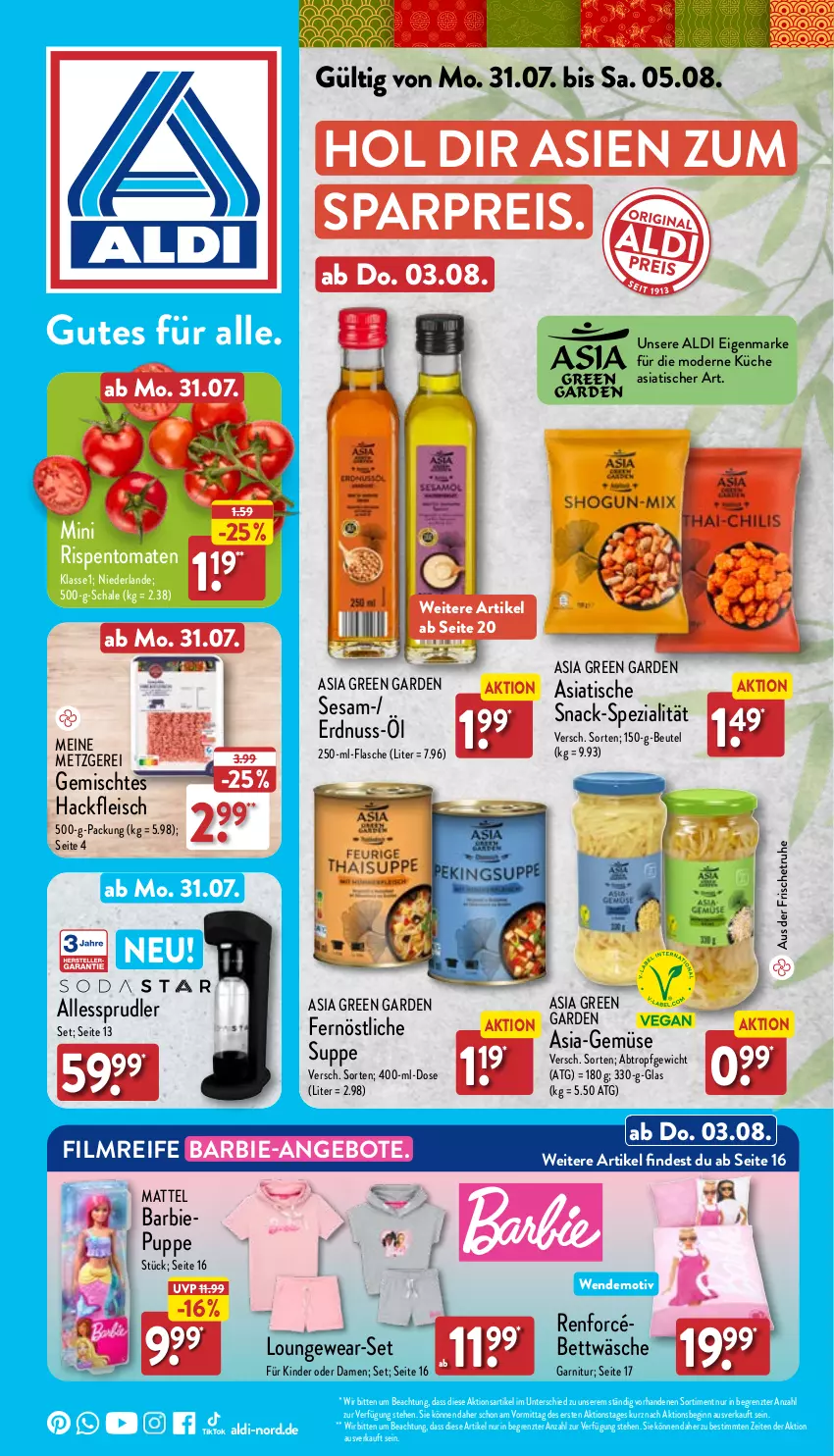 Aktueller Prospekt Aldi Nord - Von Montag - von 31.07 bis 05.08.2023 - strona 1 - produkty: aldi, angebot, angebote, Asia Green Garden, Barbie, bett, bettwäsche, beutel, eis, erdnuss, flasche, fleisch, garnitur, gin, hackfleisch, Kinder, küche, Mattel, Mode, nuss, Puppe, reis, rispentomaten, Schal, Schale, sesam, snack, Spezi, suppe, Ti, tisch, tomate, tomaten, ZTE