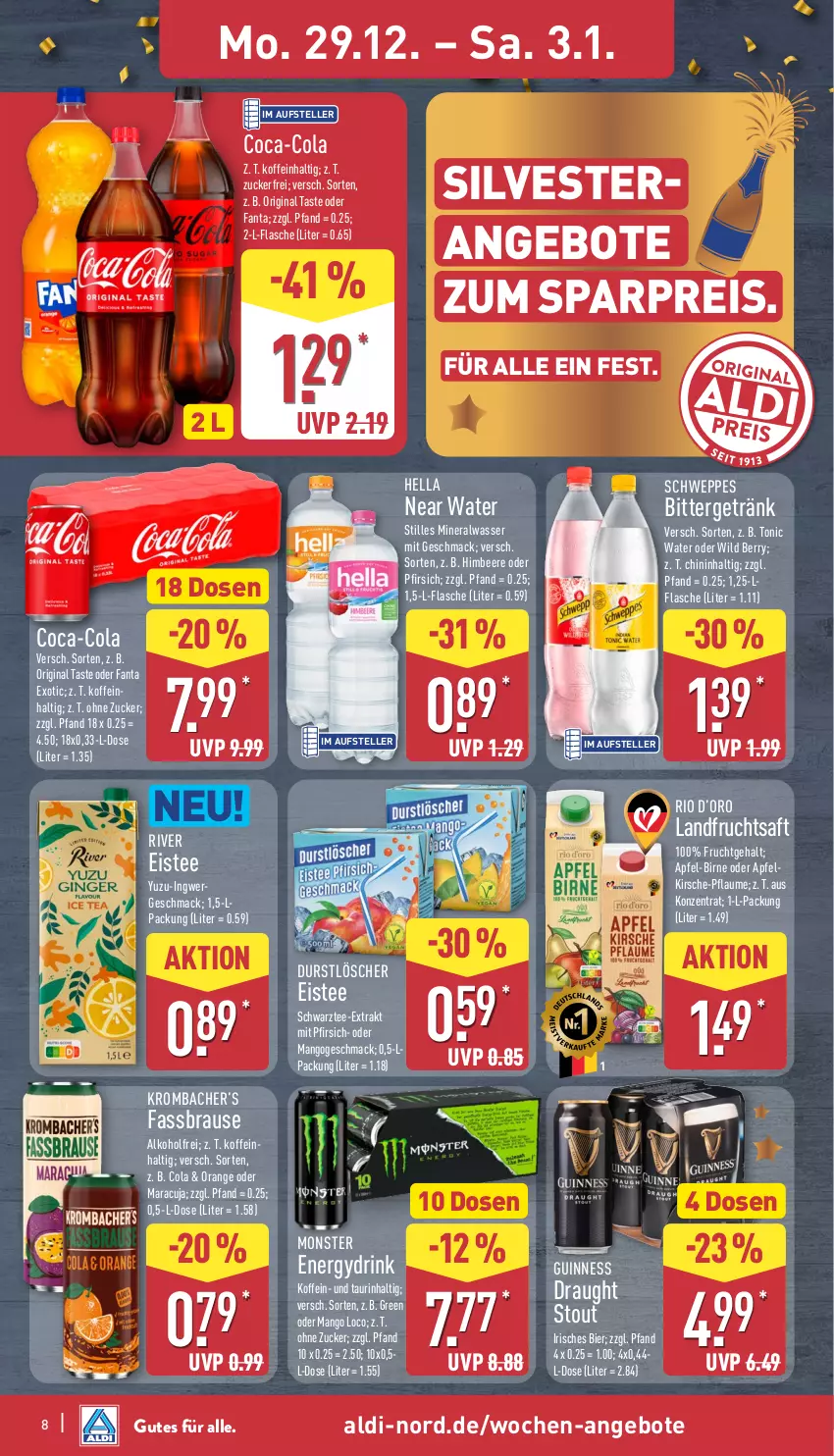 Aktueller Prospekt Aldi Nord - Von Montag - von 29.12.2025 bis 03.01.2026 - strona 8 - produkty: aldi, alkohol, Alwa, angebot, angebote, apfel, beere, bier, brause, coca-cola, cola, drink, durstlöscher, eis, eistee, elle, fanta, fassbrause, flasche, frucht, fruchtsaft, getränk, gin, Guinness, hella, himbeer, himbeere, ingwer, kirsch, kirsche, krombache, krombacher, mac, mango, maracuja, mineralwasser, monster, Monster Energy, orange, pfirsich, pflaume, reis, saft, schweppes, tee, teller, Ti, tonic, tonic water, wasser, Wild, wild berry, ZTE, zucker