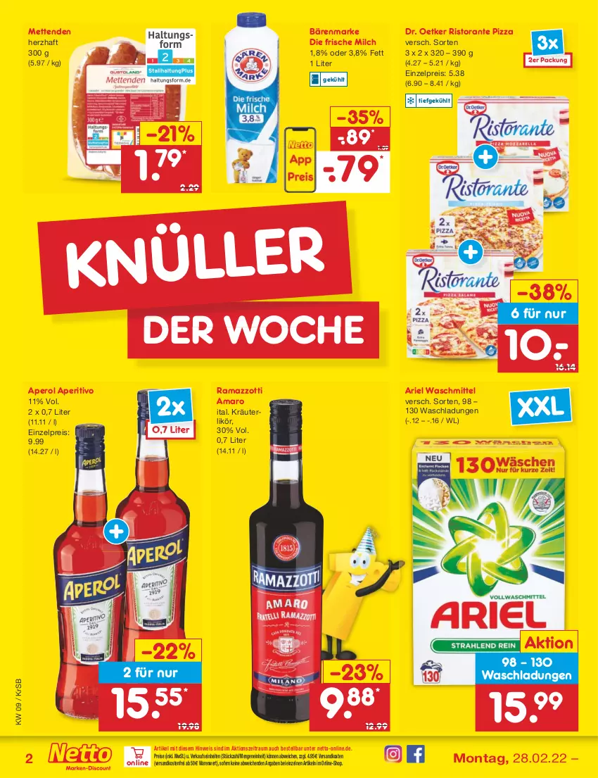 Aktueller Prospekt Netto Marken-Discount - Filial-Angebote - von 28.02 bis 05.03.2022 - strona 2 - produkty: amaro, aperol, ariel, ariel waschmittel, bärenmarke, Dr. Oetker, eis, frische milch, kräuter, kräuterlikör, likör, Mett, metten, Mettenden, milch, ndk, pizza, rama, ramazzott, ramazzotti, reis, ristorante, ristorante pizza, Ti, versandkostenfrei, waschmittel, zott