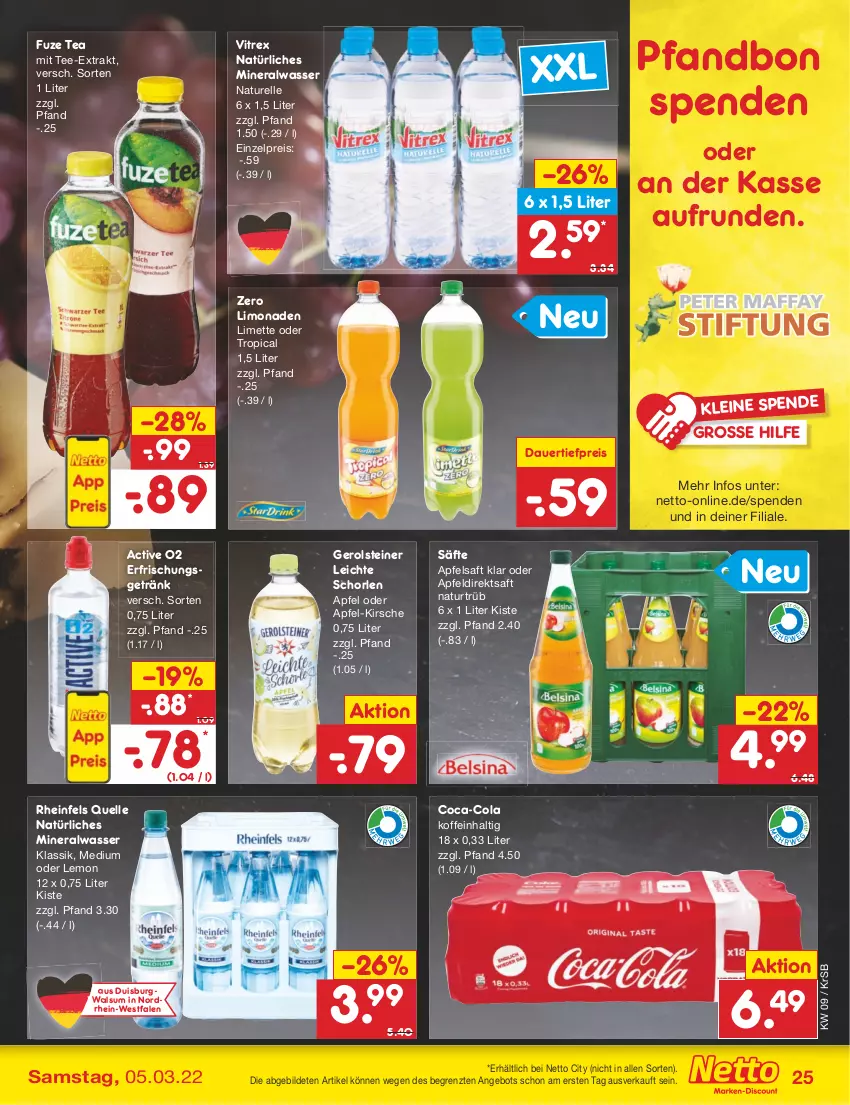 Aktueller Prospekt Netto Marken-Discount - Filial-Angebote - von 28.02 bis 05.03.2022 - strona 25 - produkty: Alwa, angebot, apfel, Apfeldirektsaft, apfelsaft, auer, coca-cola, cola, dauertiefpreis, direktsaft, eis, elle, erfrischungsgetränk, fuze tea, gerolsteine, gerolsteiner, getränk, kirsch, kirsche, leine, limette, limo, limonade, limonaden, Mett, mineralwasser, natur, natürliches mineralwasser, reis, rel, rezept, rheinfels quelle, saft, säfte, schorle, steiner, tee, Ti, tiefpreis, vitrex, wasser, ZTE