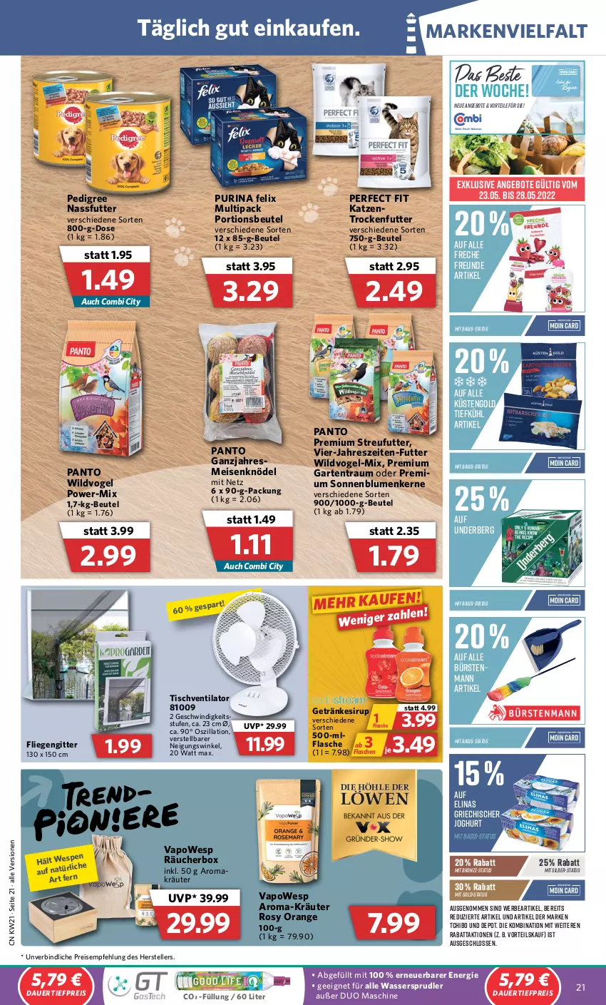 Aktueller Prospekt Combi - Prospekte - von 23.05 bis 28.05.2022 - strona 21 - produkty: angebot, angebote, auer, beutel, blume, blumen, bürste, bürsten, bürstenmann, dauertiefpreis, eis, elinas, elle, felix, flasche, fliegengitter, freche freunde, Garten, getränk, getränke, getränkesirup, Griechischer Joghurt, gsw, joghur, joghurt, Katzentrockenfutter, Knödel, kräuter, küstengold, Liege, Meisenknödel, nassfutter, orange, pedigree, Perfect Fit, portionsbeutel, purina, reis, sirup, sonnenblume, sonnenblumen, Sonnenblumenkerne, Streufutter, Tchibo, teller, Ti, tiefpreis, tisch, trockenfutter, underberg, ventilator, wasser, wassersprudler, Wild