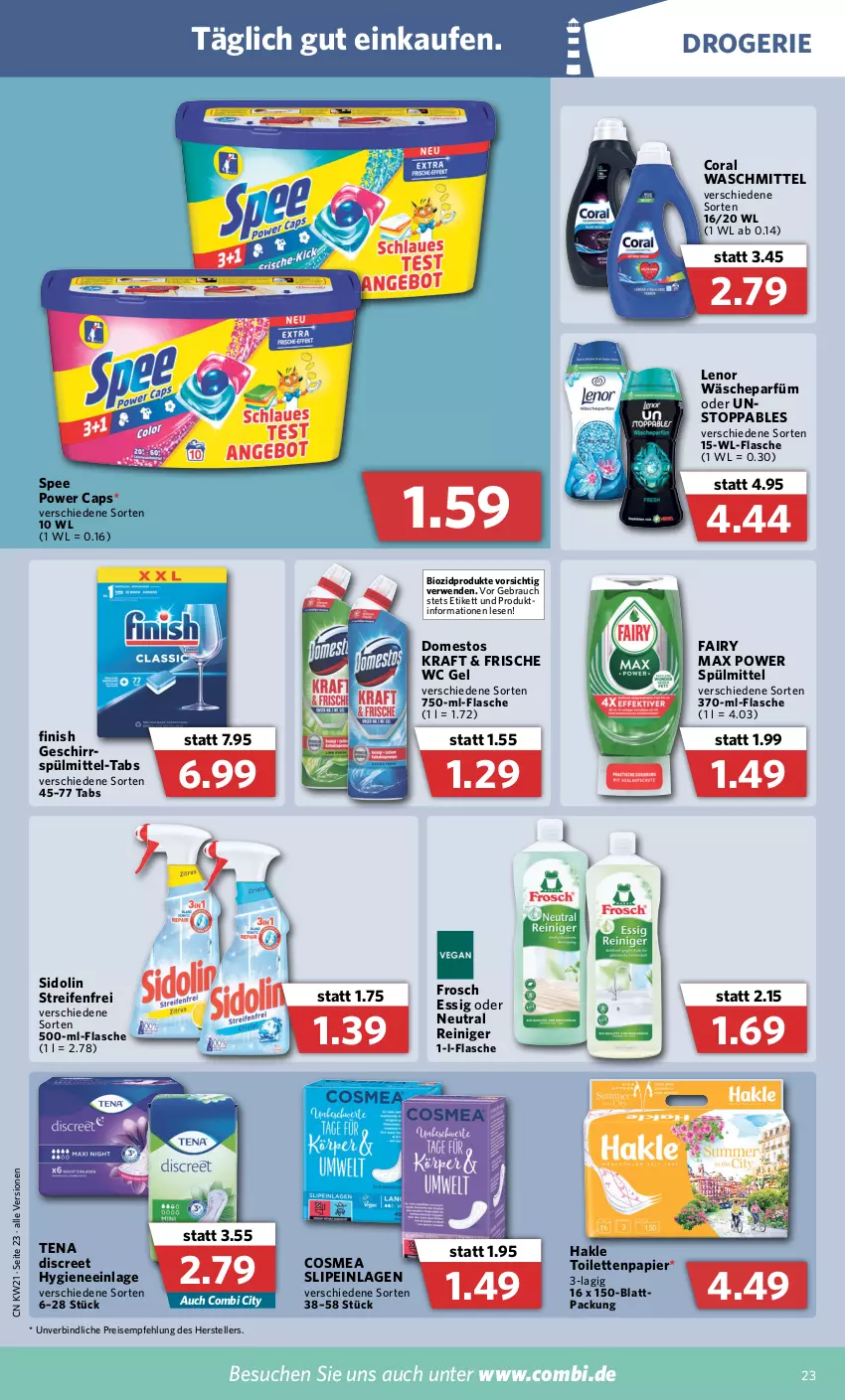 Aktueller Prospekt Combi - Prospekte - von 23.05 bis 28.05.2022 - strona 23 - produkty: bio, biozidprodukte, Cap, Coral, cosmea, Discreet, domestos, eis, elle, essig, fairy, Finish, flasche, Frosch, geschirr, hakle, hakle toilettenpapier, kraft, lenor, papier, Rauch, reifen, reiniger, reis, rwe, sidolin, slip, slipeinlagen, spee, spülmittel, teller, Ti, toilettenpapier, wäscheparfüm, waschmittel