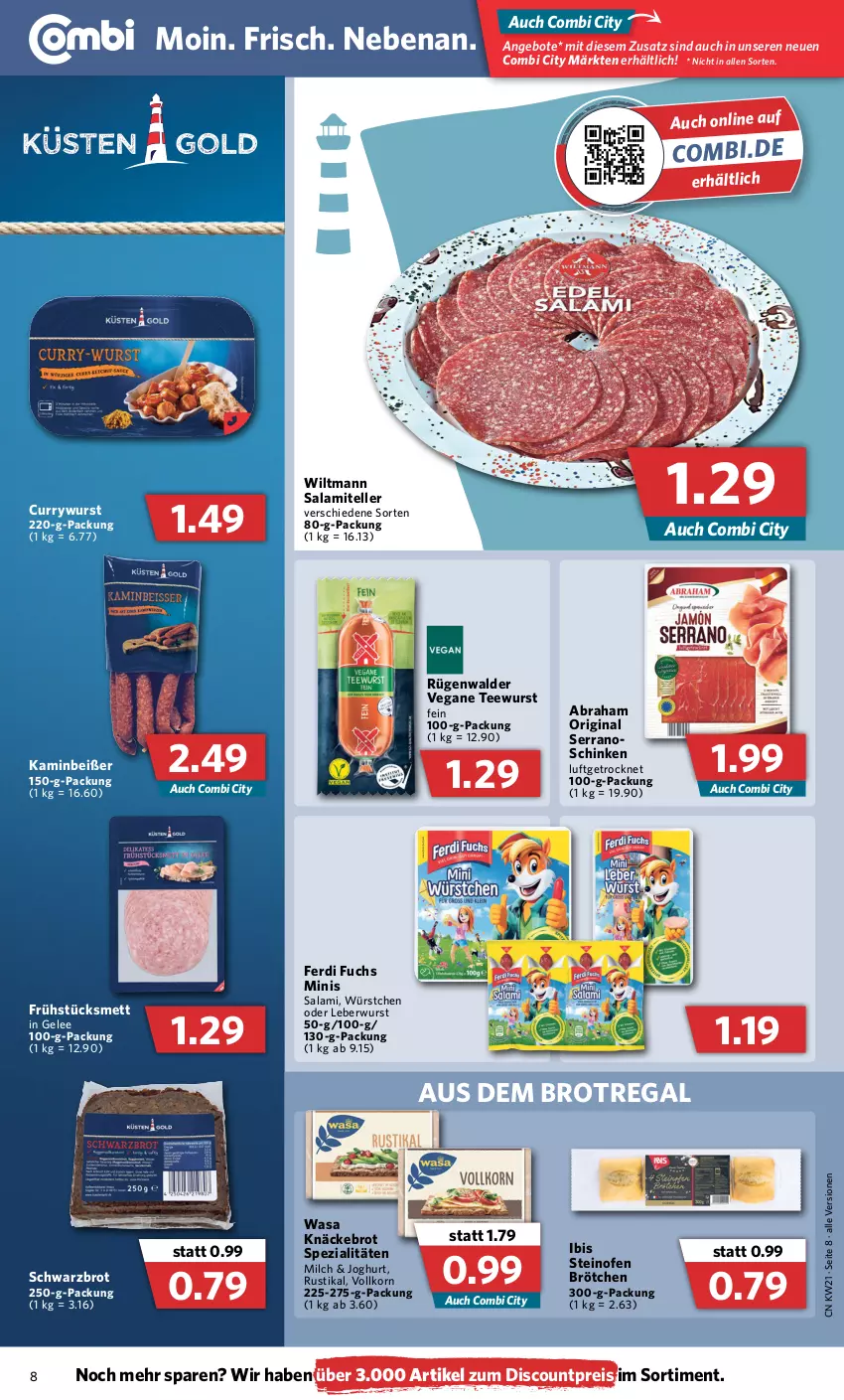 Aktueller Prospekt Combi - Prospekte - von 23.05 bis 28.05.2022 - strona 8 - produkty: angebot, angebote, brot, brötchen, curry, currywurst, discount, eis, elle, ferdi fuchs, gelee, gin, joghur, joghurt, Kamin, knäckebrot, korn, leberwurst, Mett, milch, Ofen, regal, reis, rügenwalder, salami, schinken, Schwarzbrot, serrano, Spezi, steinofen, tee, teewurst, teller, Ti, wasa, wiltmann, wurst, würstchen