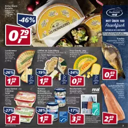 Gazetka promocyjna Real - Real Handzettel - Gazetka - ważna od 31.12 do 31.12.2021 - strona 7 - produkty: albray, angebot, angebote, aqua, bismarck, braten, caractère, Coleslaw, eis, elle, filet, fisch, fische, Fischer, forelle, französischer weichkäse, frico, frischfisch, gouda, Graved Lachs, gurke, gurken, hering, holländischer schnittkäse, homann, ideal zum braten, Käse, lachs, leerdammer, Popp, Räucherlachs, reis, rel, ring, Saint Agur, saint albray, salat, Schere, schnittkäse, Ti, weichkäse