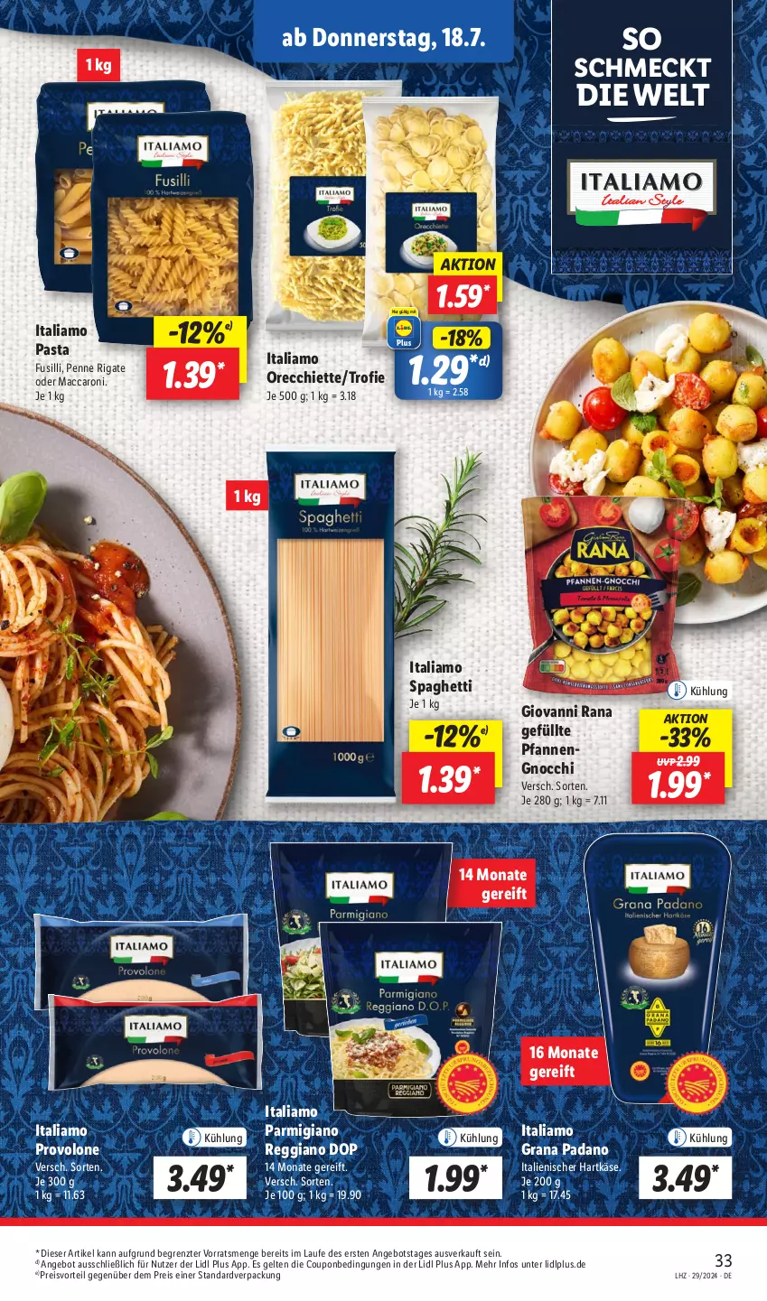 Aktueller Prospekt Lidl - Aktionsprospekt - von 15.07 bis 20.07.2024 - strona 37 - produkty: ACC, angebot, coupon, eis, fusilli, giovanni rana, gnocchi, grana, grana padano, hartkäse, italiamo, italienischer hartkäse, Käse, mac, padano, parmigiano, parmigiano reggiano, pasta, penne, penne rigate, pfanne, pfannen, preisvorteil, Provolone, Rana, reggiano, reis, spaghetti, Ti, ZTE