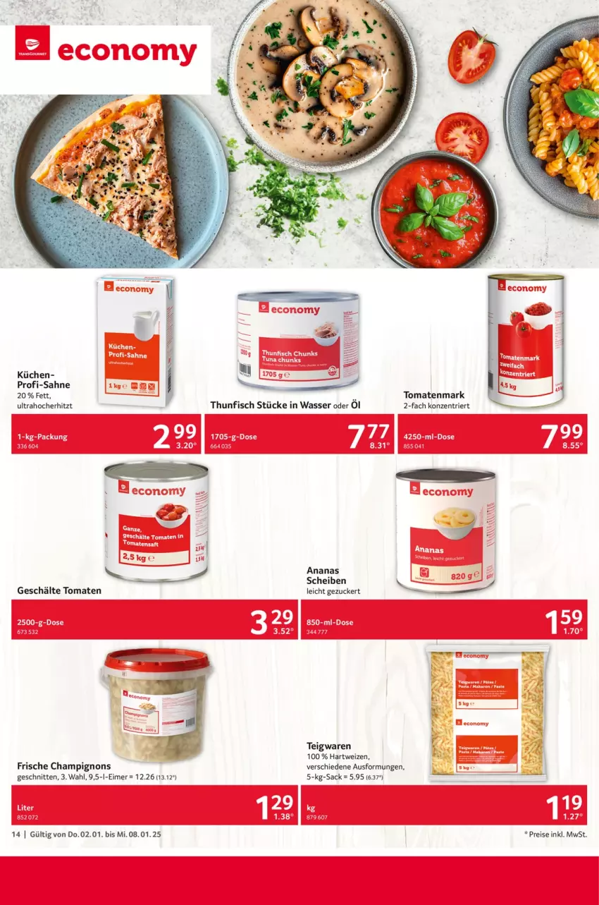 Aktueller Prospekt Selgros - Food - von 02.01 bis 08.01.2025 - strona 14 - produkty: ananas, champignon, champignons, eimer, eis, fisch, hartweizen, küche, Küchen, reis, sac, sahne, schnitten, teigwaren, thunfisch, Ti, tomate, tomaten, tomatenmark, wasser, zucker