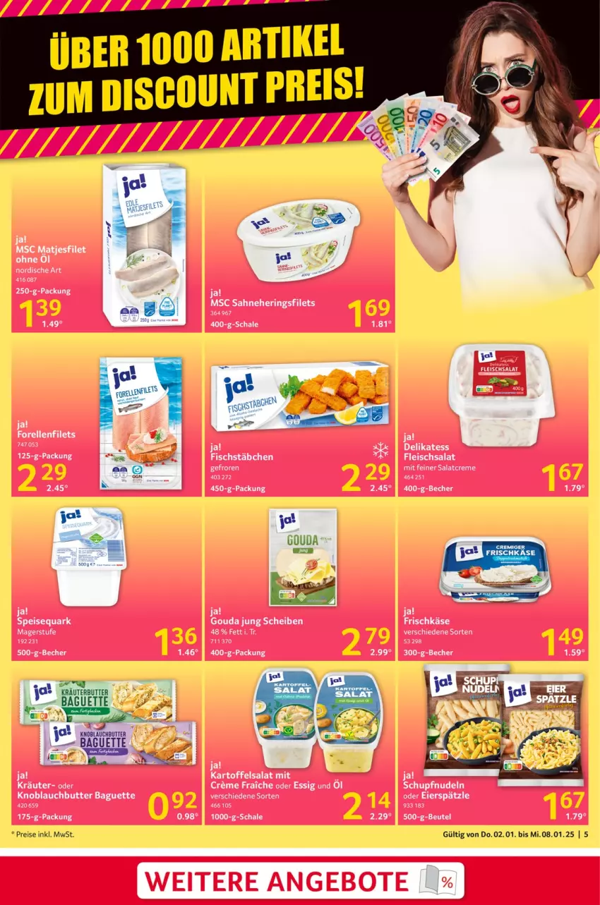 Aktueller Prospekt Selgros - Food - von 02.01 bis 08.01.2025 - strona 5 - produkty: angebot, angebote, baguette, Becher, beutel, butter, creme, eier, eierspätzle, eis, elle, essig, filet, filets, fisch, fischstäbchen, fleisch, fleischsalat, forelle, frischkäse, gouda, gouda jung, hering, Herings, heringsfilets, kartoffel, kartoffelsalat, Käse, knoblauch, Knoblauchbutter, kräuter, matjes, Matjesfilet, nudel, nudeln, quark, reis, rel, ring, sahne, salat, salatcreme, Schal, Schale, speisequark, Ti