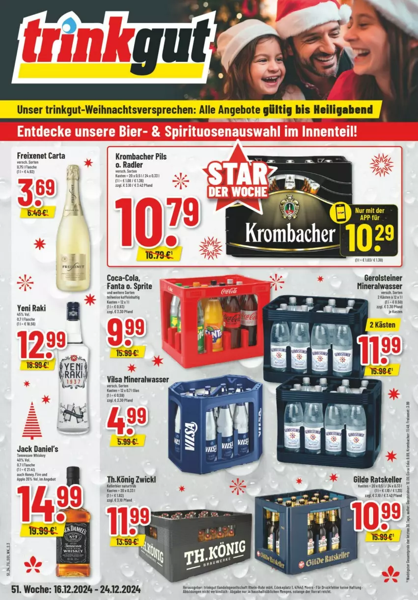 Aktueller Prospekt Trinkgut - Prospekte - von 15.12 bis 21.12.2024 - strona 1 - produkty: Alwa, angebot, Apple, bier, coca-cola, cola, eis, elle, fanta, fisch, fische, flasche, gerolsteine, gerolsteiner, jack daniel, jack daniel's, kellerbier, krombache, krombacher, krombacher pils, mineralwasser, natur, pils, radler, reis, sprite, steiner, tennessee whiskey, Ti, vilsa, wasser, whiskey, WICK, yeni raki, ZTE