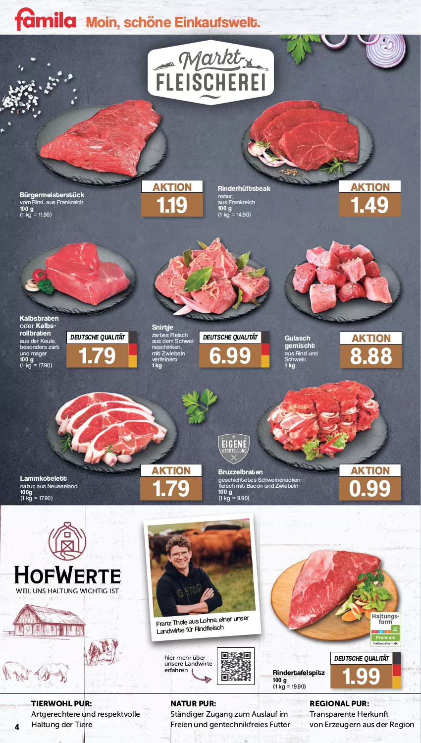 Aktueller Prospekt Famila - Prospekte - von 11.03 bis 16.03.2024 - strona 4 - produkty: bacon, braten, eis, Elan, ente, fleisch, Germ, gulasch, hüftsteak, kotelett, lamm, lammkotelett, Meister, mit zwiebeln, natur, rind, rinder, rollbraten, schinken, schwein, schweine, schweinenacken, steak, tafelspitz, Ti, Tiere, wein, weine, zwiebel, zwiebeln