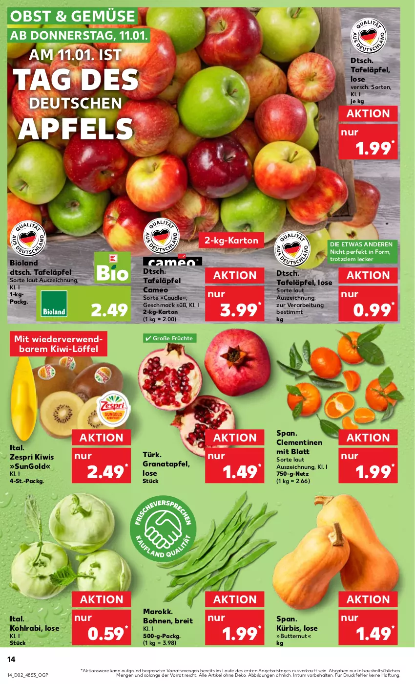 Aktueller Prospekt Kaufland - Prospekt - von 11.01 bis 17.01.2024 - strona 14 - produkty: angebot, apfel, bio, bioland, bohne, bohnen, Brei, butter, clementinen, früchte, grana, granatapfel, kiwi, kohlrabi, Kürbis, Löffel, mac, obst, Rana, rwe, tafeläpfel, Ti, zespri, ZTE