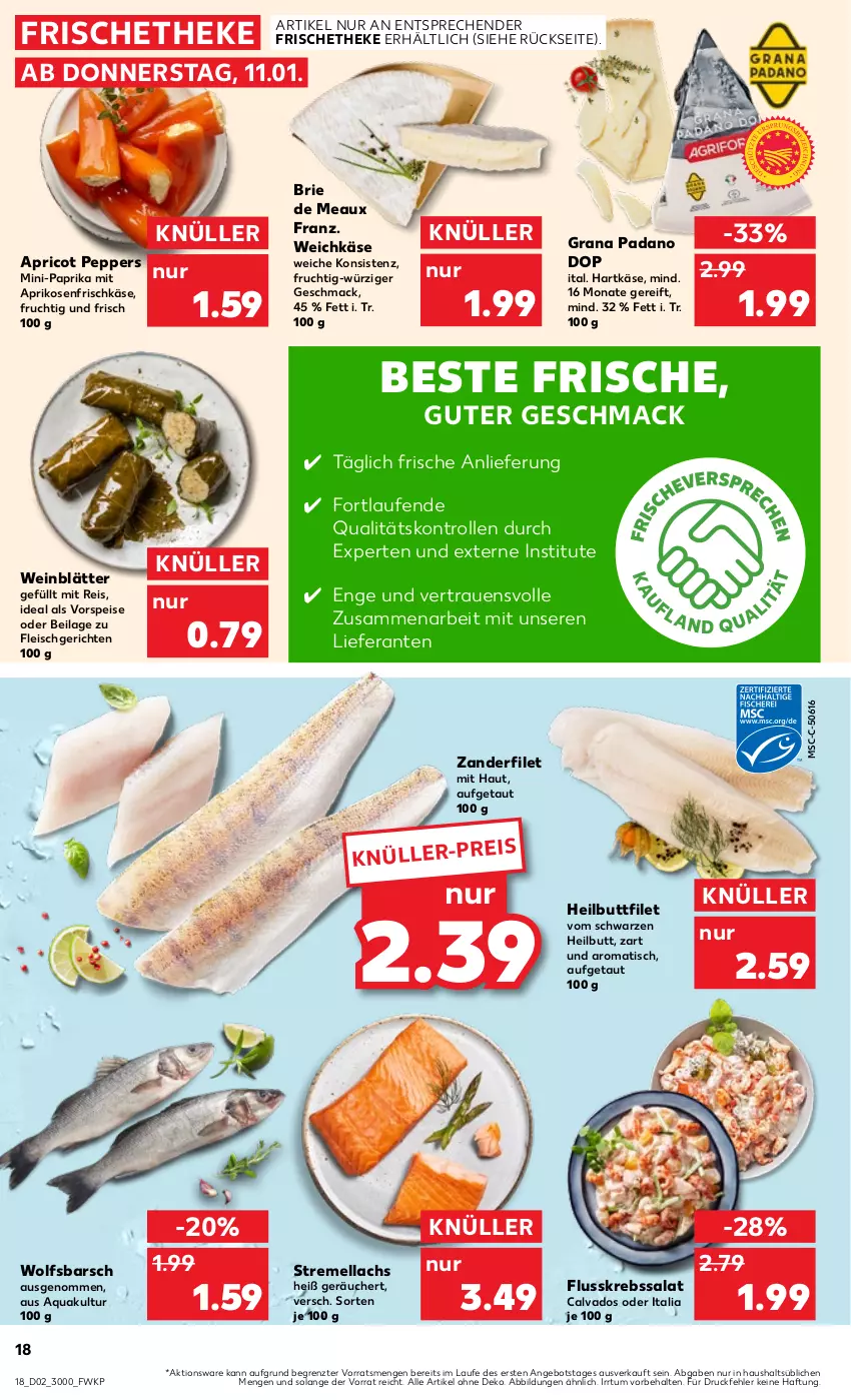 Aktueller Prospekt Kaufland - Prospekt - von 11.01 bis 17.01.2024 - strona 18 - produkty: angebot, aprikose, aprikosen, aqua, brie, eis, filet, fleisch, Flusskrebssalat, frischkäse, frucht, grana, grana padano, hartkäse, Heilbuttfilet, ilag, Käse, Krebs, lachs, Laufen, mac, padano, paprika, Rana, reis, salat, senf, Ti, tisch, vorspeise, weichkäse, wein, wolfsbarsch, Zander, ZTE