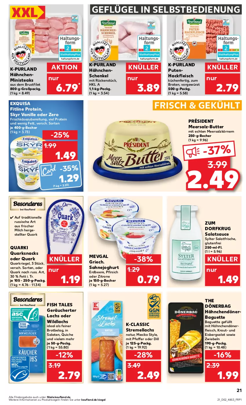 Aktueller Prospekt Kaufland - Prospekt - von 11.01 bis 17.01.2024 - strona 21 - produkty: angebot, angebote, baguette, Becher, beere, braten, brot, brustfilet, butter, eis, eisbergsalat, elle, erdbeere, exquisa, filet, fitline, fleisch, frischkäse, frischkäsezubereitung, Geflügel, gewürz, hackfleisch, hähnchenschenkel, henkel, joghur, joghurt, Käse, Kraut, küche, Küchen, lachs, meersalz, milch, natur, nerf, pfeffer, pfirsich, purland, pute, Putenhackfleisch, quark, Quarki, Quarkriegel, Quiche, riegel, sahne, Sahnejoghurt, salat, salate, salatsauce, salz, sauce, schenkel, Skyr, snack, snacks, steak, steaks, Sylter, Ti, vanille, Wild, wildlachs, zitrone, Zum Dorfkrug, zwiebel, zwiebeln