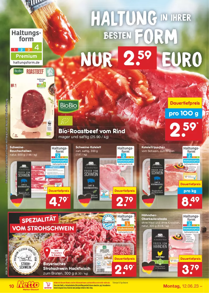 Aktueller Prospekt Netto Marken-Discount - Filial-Angebote - von 12.06 bis 17.06.2023 - strona 10 - produkty: auer, Bau, bauchscheiben, beef, bestpreis, bio, braten, dauertiefpreis, eis, fleisch, hackfleisch, kotelett, natur, ndk, reis, rind, roastbeef, saft, schwein, schweine, Schweinebauch, schweinebauchscheiben, Spezi, steak, steaks, Ti, tiefpreis, wein, weine, wurst, wurst in selbstbedienung