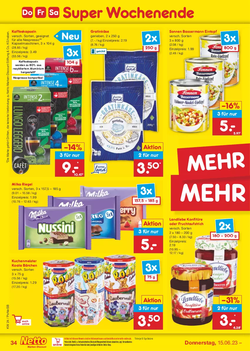 Aktueller Prospekt Netto Marken-Discount - Filial-Angebote - von 12.06 bis 17.06.2023 - strona 34 - produkty: aufstrich, bestpreis, discount, eintopf, eis, erde, espresso, frucht, fruchtaufstrich, kaffee, kaffeekapseln, Kapselmaschine, Käse, konfitüre, kuchen, kuchenmeister, landliebe, marken-discount, Meister, milka, ndk, nespresso, reis, riegel, Ti, topf