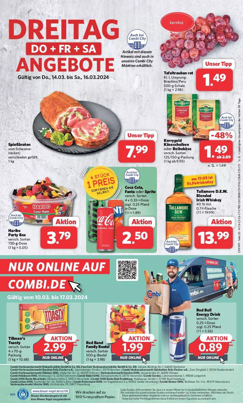 Aktueller Prospekt Combi - Prospekte - von 11.03 bis 16.03.2024 - strona 20 - produkty: angebot, angebote, auer, Bad, Berger, beutel, braten, cola, drink, drucker, eier, eis, energy drink, Engel, erde, fanta, fanta oder, fanta oder sprite, felix, fisch, fische, Fischer, flasche, haribo, irish whiskey, Käse, käsescheiben, kerrygold, kerze, oder sprite, papier, Rauch, red bull, Reibekäse, reis, salz, Schal, Schale, schwein, schweine, sprite, tafeltrauben, Ti, toast, toasty, trauben, tullamore, wein, weine, whiskey, ZTE