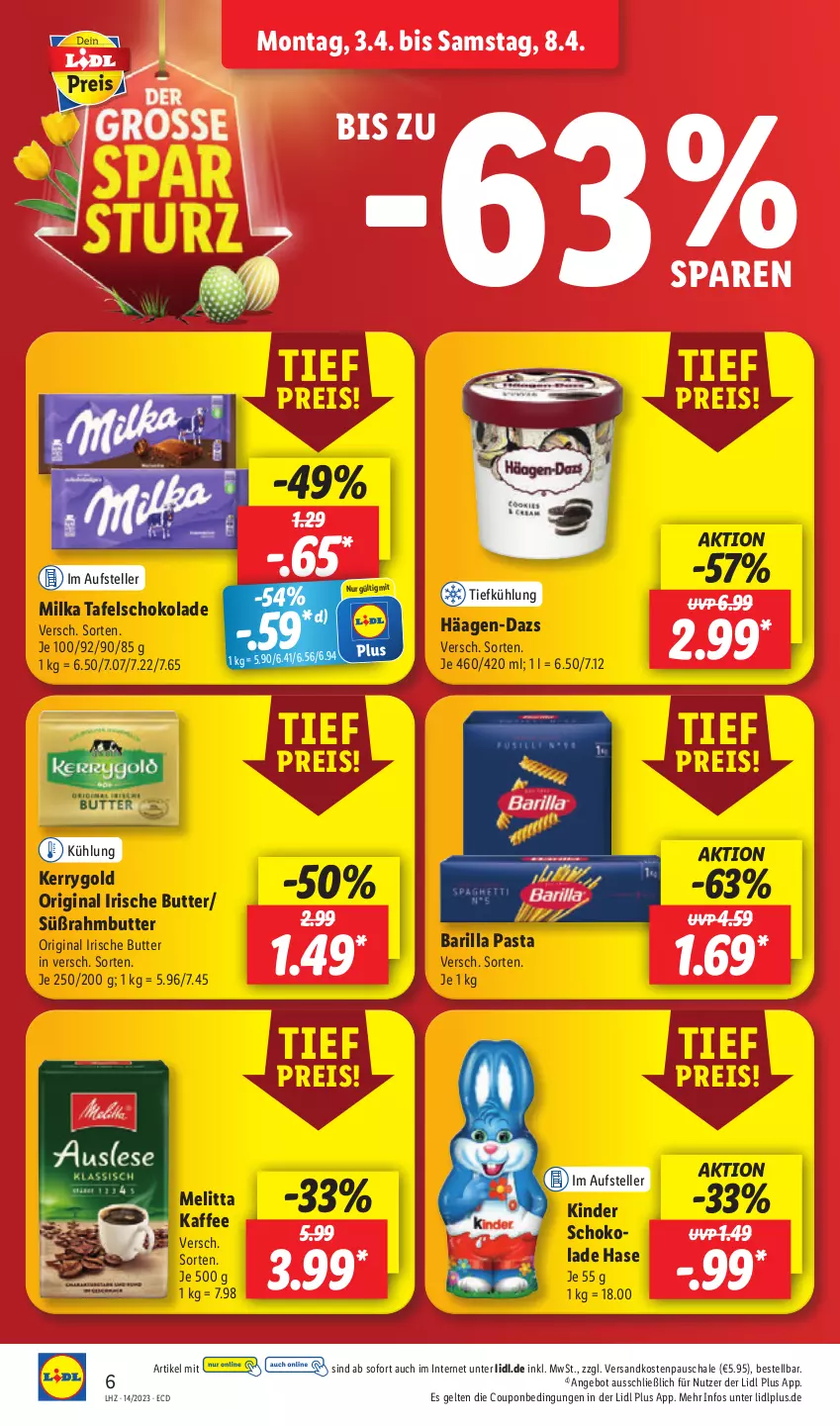 Aktueller Prospekt Lidl - Aktionsprospekt - von 03.04 bis 08.04.2023 - strona 6 - produkty: angebot, barilla, butter, coupon, eis, elle, gin, häagen-dazs, irische butter, kaffee, kerrygold, Kinder, kinder schokolade, melitta, milka, ndk, pasta, reis, Schal, Schale, schoko, schokolade, Süßrahmbutter, tafelschokolade, teller, Ti