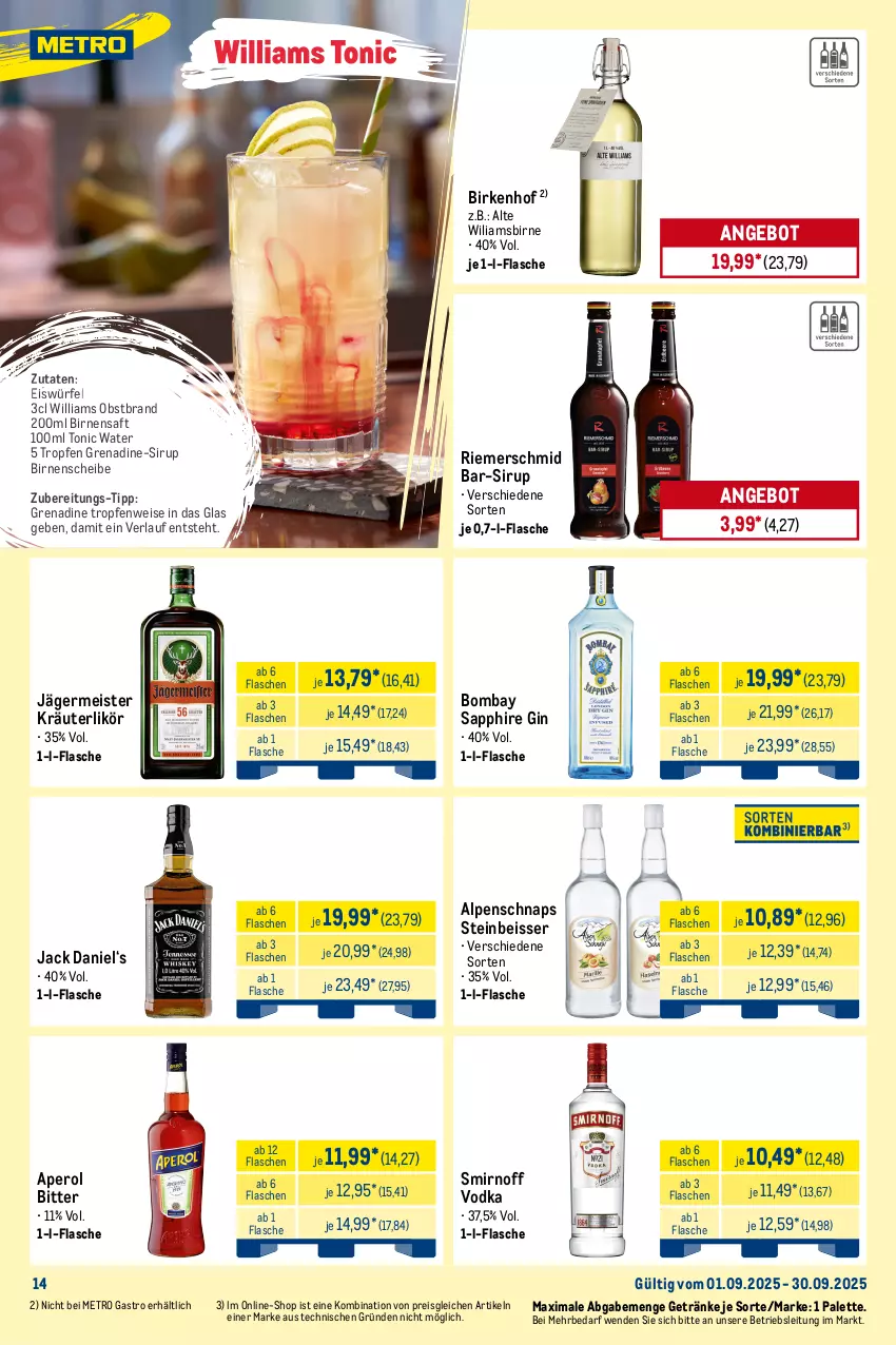 Aktueller Prospekt Metro - Monats-Menü - von 01.09 bis 30.09.2025 - strona 14 - produkty: angebot, aperol, Birnen, bombay sapphire, eis, eiswürfel, flasche, Germ, getränk, getränke, gin, jack daniel, jägermeister, kräuter, kräuterlikör, LG, likör, Meister, Metro, metro gastro, obst, Obstbrand, Palette, reis, saft, sapphire, sirup, smirnoff, Ti, tonic, tonic water, vodka, würfel