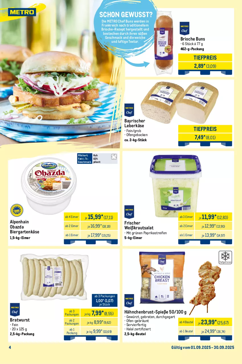 Aktueller Prospekt Metro - Monats-Menü - von 01.09 bis 30.09.2025 - strona 4 - produkty: Alpenhain, angebot, auer, Bau, beere, beeren, beutel, bier, braten, bratwurst, eimer, eis, elle, erde, flasche, frucht, Garten, geback, gewürz, Gewürzgurke, gewürzgurken, Gläser, gurke, gurken, hähnchenbrust, händlmaier, Hausmacher, heinz, hengstenberg, Käse, ketchup, Knödel, Kraut, kräuter, kräutern, krautsalat, leberkäs, leberkäse, mac, maggi, Metro, milch, obazda, Ofen, paprika, pfanni, reifen, reis, rezept, salat, sauce, Sauerkraut, senf, Ti, tiefpreis, wein, Weinsauerkraut, Wild, wurst, zwiebel, zwiebeln
