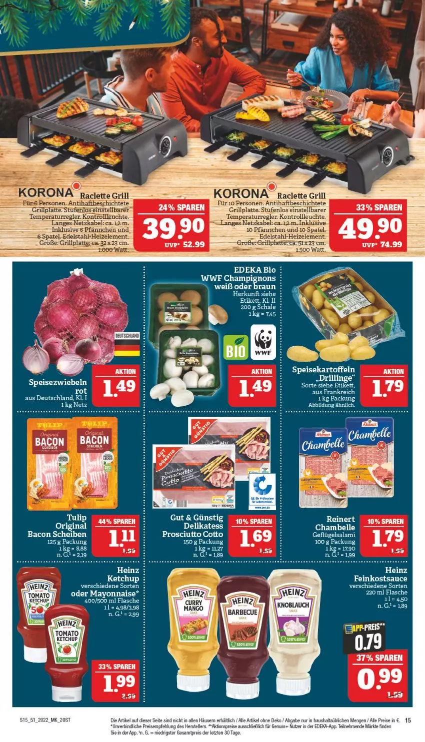 Aktueller Prospekt Marktkauf - Prospekt - von 18.12 bis 24.12.2022 - strona 15 - produkty: aktionspreis, bacon, champignon, champignons, deka, eis, elle, feinkost, flasche, heinz, ketchup, Leuchte, mayonnaise, nuss, prosciutto, prosciutto cotto, reis, sauce, Schal, Schale, Speisezwiebeln, teller, Ti, Yo, ZTE, zwiebel, zwiebeln