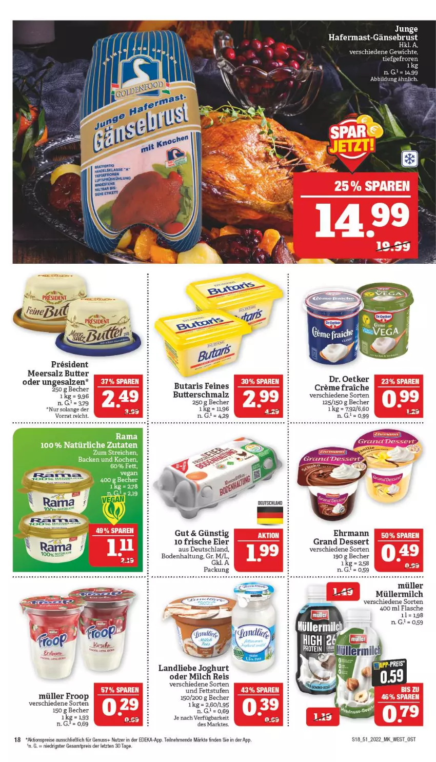 Aktueller Prospekt Marktkauf - Prospekt - von 18.12 bis 24.12.2022 - strona 18 - produkty: aktionspreis, Becher, butter, Butterschmalz, deka, dessert, Dr. Oetker, ehrmann, eier, eis, flasche, froop, Gänsebrust, hafer, joghur, joghurt, landliebe, landliebe joghurt, malz, meersalz, milch, Müller, müller froop, müllermilch, nuss, reis, salz, Schmalz, Ti, ZTE