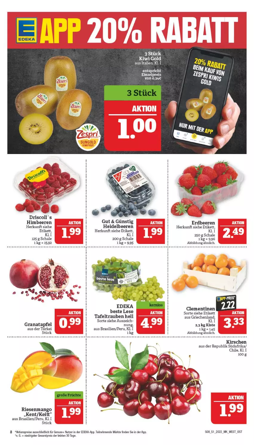 Aktueller Prospekt Marktkauf - Prospekt - von 18.12 bis 24.12.2022 - strona 8 - produkty: aktionspreis, apfel, beere, beeren, clementinen, deka, eis, erdbeere, erdbeeren, grana, granatapfel, heidelbeere, heidelbeeren, himbeer, himbeere, himbeeren, HP, kirsch, kirsche, kirschen, kiwi, Kiwi Gold, mango, nuss, Rana, reis, Schal, Schale, tafeltrauben, Ti, trauben, ZTE