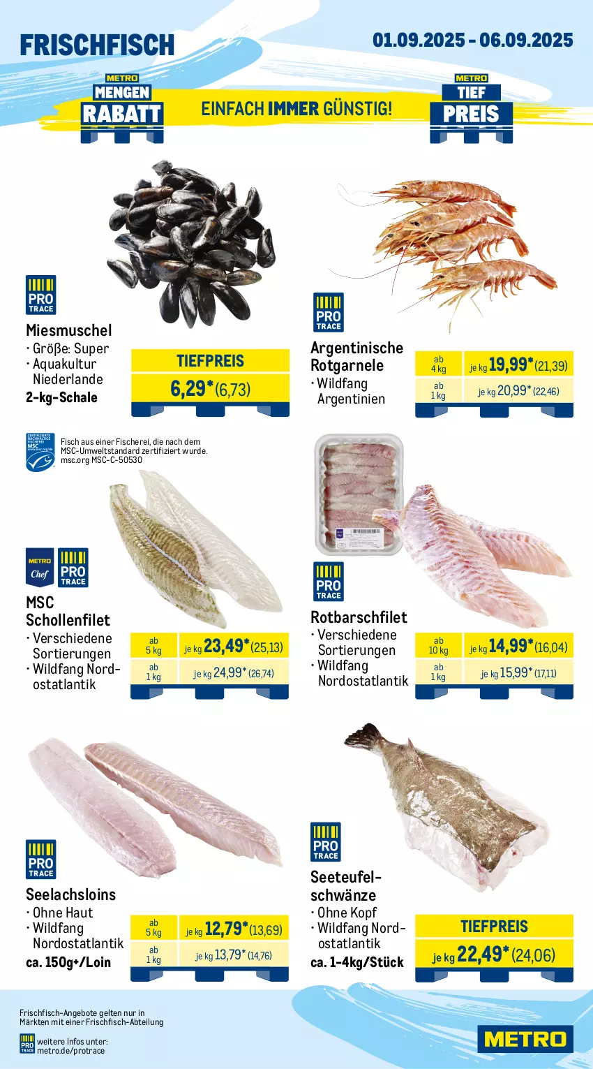 Aktueller Prospekt Metro - Wochen-Angebote - von 01.09 bis 06.09.2025 - strona 5 - produkty: Abtei, angebot, angebote, aqua, eis, entrecôte, filet, fisch, fische, Fischer, fleisch, frischfisch, lachs, Metro, reis, rind, rinder, rinderfilet, Rippen, Rotbarsch, rotbarschfilet, salz, Schal, Schale, Schere, scholl, steak, tafelspitz, Ti, tiefpreis, Wild