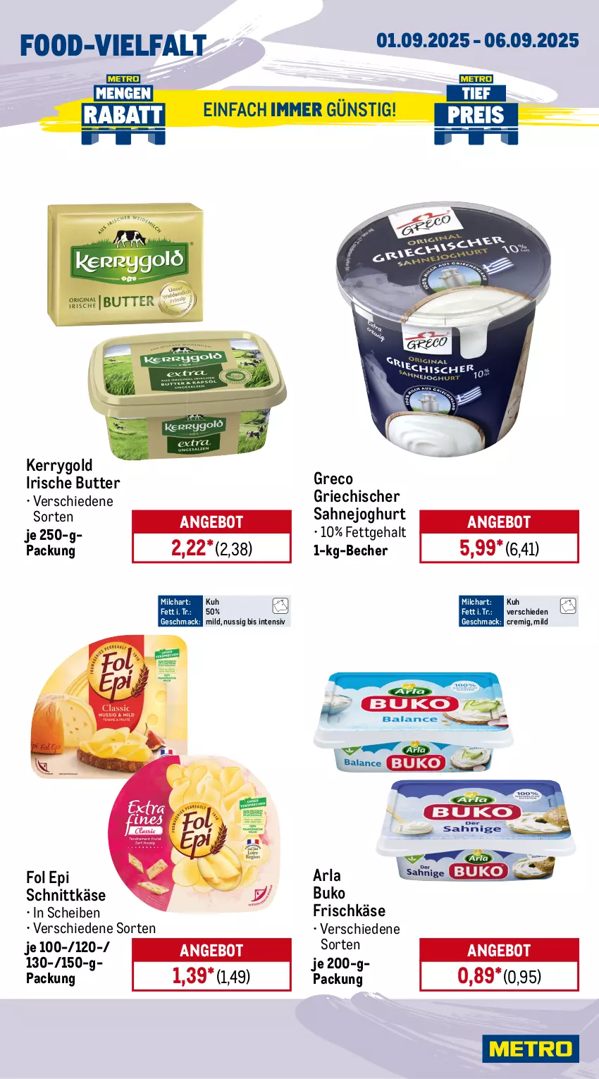 Aktueller Prospekt Metro - Wochen-Angebote - von 01.09 bis 06.09.2025 - strona 9 - produkty: angebot, arla, arla buko, Becher, Buko, butter, fol epi, frischkäse, irische butter, joghur, joghurt, Käse, kerrygold, kräuter, Kräuterseitlinge, Kürbis, mac, milch, nuss, obst, sahne, Sahnejoghurt, salat, salatherzen, schnittkäse, spargel, spargel grün, Ti