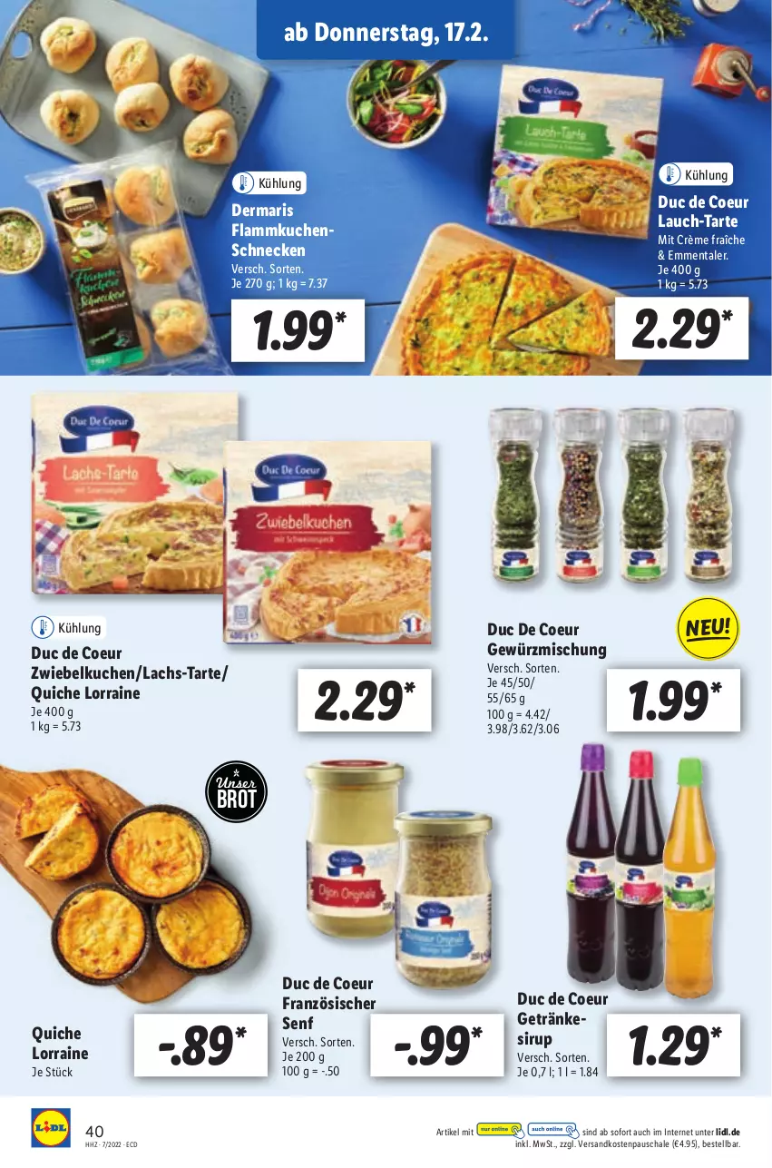 Aktueller Prospekt Lidl - Aktionsprospekt - von 14.02 bis 19.02.2022 - strona 40 - produkty: brot, crème fraîche, emmentaler, flammkuchen, getränk, getränke, gewürz, Gewürzmischung, kuchen, lachs, lamm, ndk, Quiche, Schal, Schale, senf, sirup, Ti, zwiebel