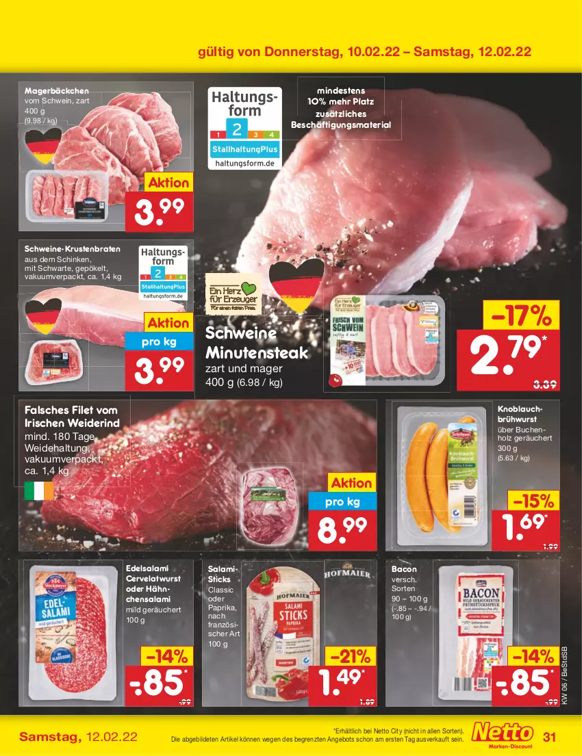 Aktueller Prospekt Netto Marken-Discount - Filial-Angebote - von 07.02 bis 12.02.2022 - strona 31 - produkty: angebot, bacon, braten, Brühwurst, buch, Edelsalami, Falsches Filet, filet, Holz, knoblauch, Knoblauchbrühwurst, krustenbraten, paprika, Ria, rind, salami, schinken, schwein, schweine, steak, Ti, wein, weine, wurst, ZTE