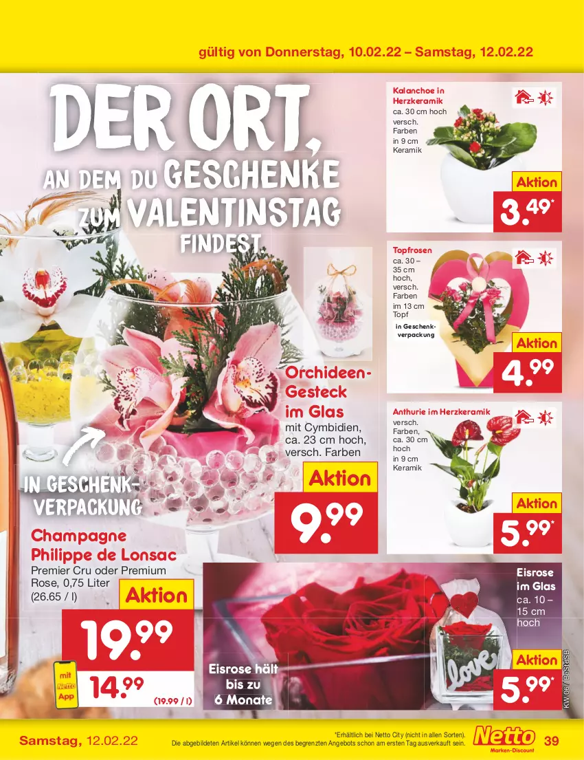 Aktueller Prospekt Netto Marken-Discount - Filial-Angebote - von 07.02 bis 12.02.2022 - strona 39 - produkty: angebot, champagne, eis, Kalanchoe, orchidee, orchideen, rosen, sac, Ti, topf, ZTE