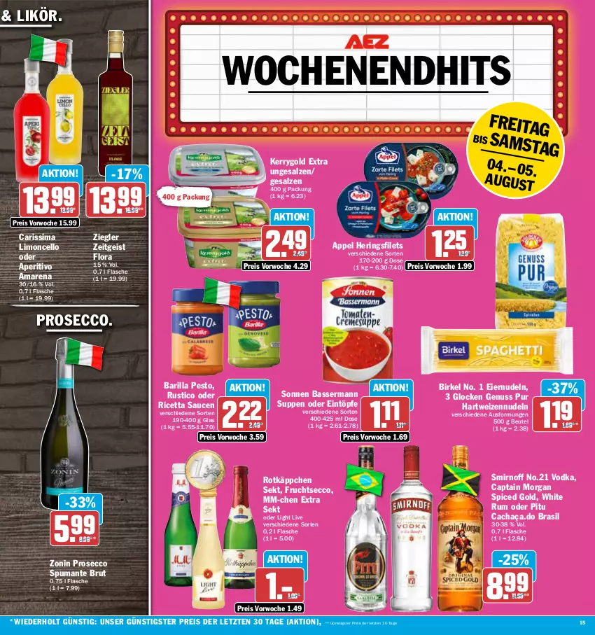 Aktueller Prospekt Aez - Prospekte - von 31.07 bis 05.08.2023 - strona 15 - produkty: barilla, beutel, birkel, brut, cachaça, Cap, captain morgan, ecco, eier, eiernudeln, eintöpfe, eis, filet, filets, flasche, frucht, fruchtsecco, hartweizen, hering, Herings, heringsfilets, kerrygold, kerrygold extra, likör, limo, nudel, nudeln, nuss, pesto, prosecco, puma, reis, ring, rotkäppchen, rum, salz, sauce, saucen, sekt, sim, smirnoff, spumante, suppe, suppen, Ti, vodka, white rum, zonin, ZTE