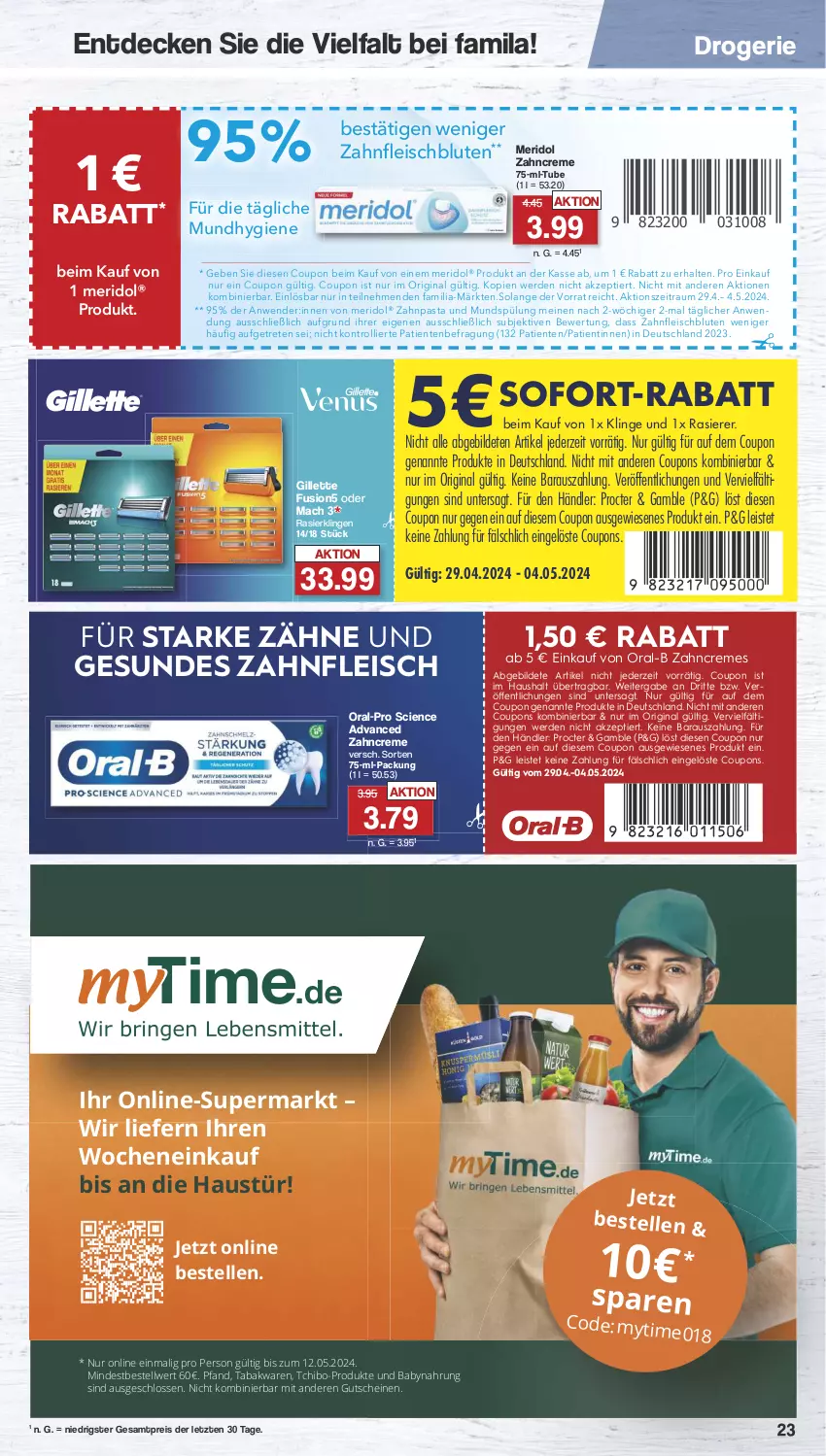 Aktueller Prospekt Famila - Prospekte - von 29.04 bis 04.05.2024 - strona 24 - produkty: aust, Babynahrung, Cien, coupon, coupons, creme, decke, eis, elle, ente, erde, fleisch, fusion5, gillette, gin, gutschein, gutscheine, mac, meridol, Mundhygiene, mundspülung, oral-b, pasta, rasierer, Rasierklinge, rasierklingen, reis, sofort-rabatt, spülung, Tchibo, Ti, trolli, zahncreme, zahnpasta, ZTE