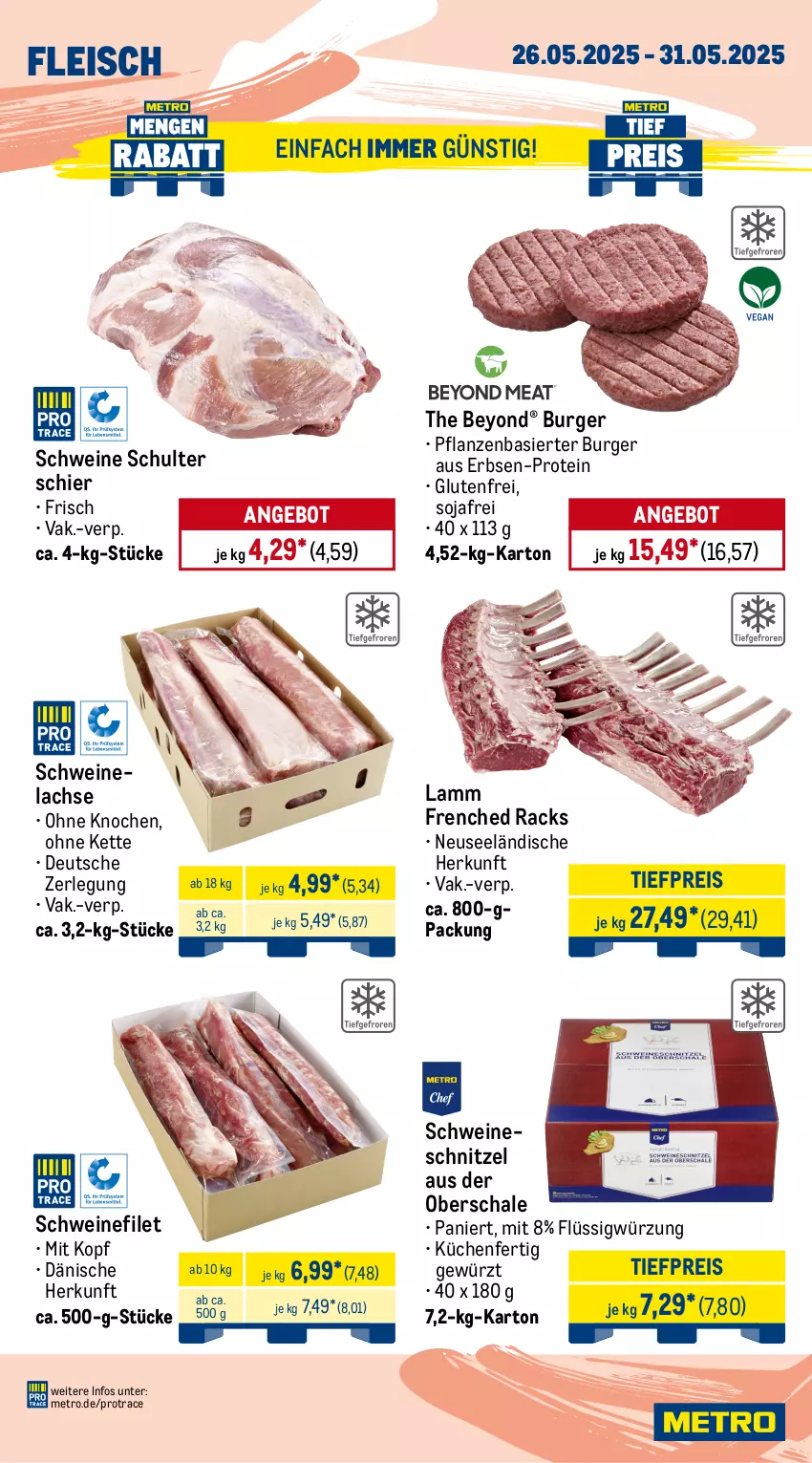 Aktueller Prospekt Metro - Wochen-Angebote Gastro - von 26.05 bis 31.05.2025 - strona 3 - produkty: angebot, braten, burger, eis, entrecôte, erbsen, Falsches Filet, filet, fleisch, gewürz, Kette, küche, Küchen, lachs, lamm, Metro, pflanze, pflanzen, reis, rind, rinder, rinderbraten, rinderfilet, Schal, Schale, schnitzel, schwein, schweine, schweinefilet, Schweinelachs, schweinenacken, schweineschnitzel, soja, Ti, tiefpreis, wein, weine, Yo