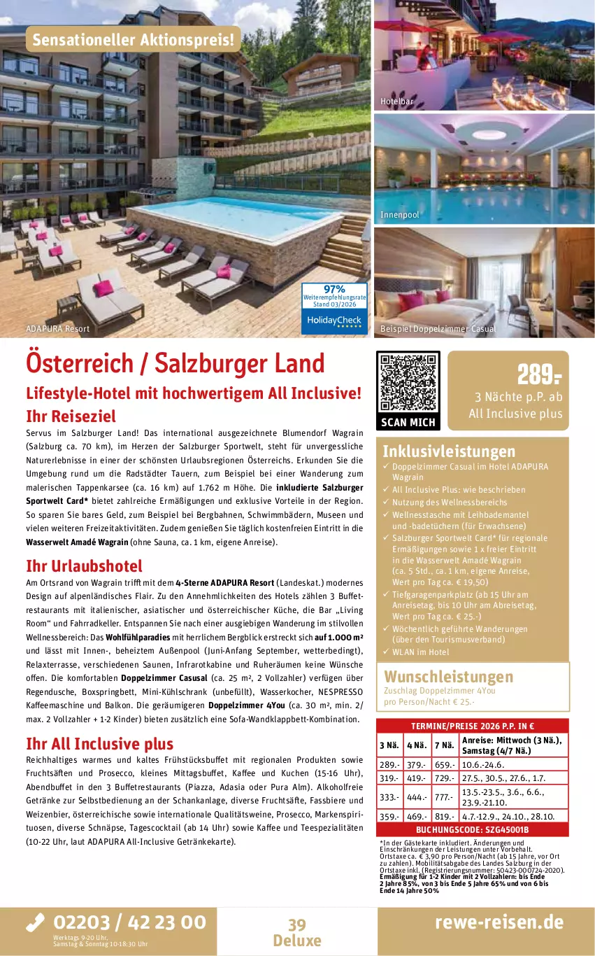 Aktueller Prospekt Rewe Reisen - Reiseprospekt - von 27.03 bis 24.04.2026 - strona 39 - produkty: aktionspreis, alkohol, alkoholfreie getränke, asus, auer, axe, Bad, Bademantel, bett, bier, Biere, blume, blumen, boxspringbett, Brei, buch, burger, cocktail, dusche, ecco, eier, eis, elle, espresso, Fahrrad, frucht, fruchtsäfte, getränk, getränke, inklusivleistungen, innenpool, kaffee, kaffeemaschine, Kinder, Kocher, küche, kuchen, kühlschrank, leine, Mantel, Mode, natur, ndk, nespresso, pool, prosecco, qualitätswein, qualitätsweine, reis, rel, ring, rwe, säfte, salz, Schrank, Sofa, Spezi, spirituosen, Sport, Tasche, tee, Ti, tisch, tücher, uhr, wasser, wasserkocher, wein, weine, wellnessbereich, Yo, ZTE