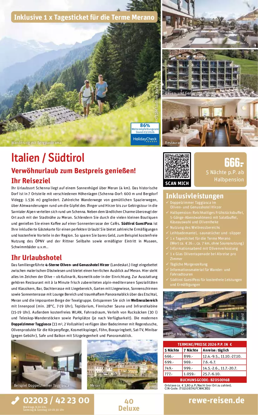 Aktueller Prospekt Rewe Reisen - Reiseprospekt - von 27.03 bis 24.04.2026 - strona 40 - produkty: axe, Bad, Bademantel, bestpreis, bett, boxspringbett, Brei, buch, cin, dusche, eis, ente, erde, Fahrrad, Garten, inklusivleistungen, innenpool, kaffee, Käse, körperpflege, kosmetik, Kosmetikspiegel, leine, LG, Liege, mab, Mantel, Mode, nuss, obst, olive, oliven, pool, rama, reis, Ria, ring, rwe, salat, SANTE, schirme, slip, Slipper, sonnenschirm, Spezi, spiegel, Teleskop, Ti, tücher, uhr, usb, Venta, wellnessbereich