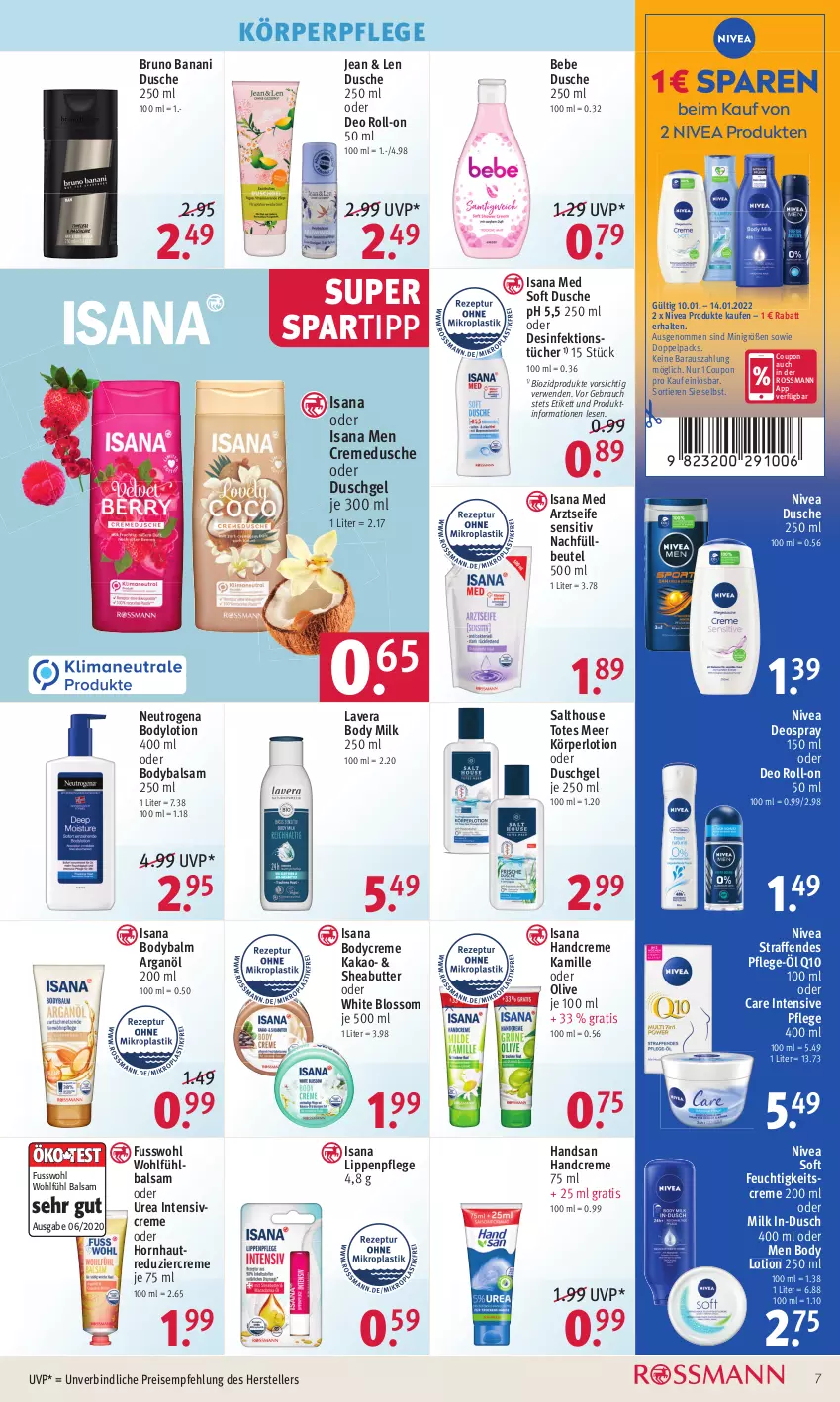 Aktueller Prospekt Rossmann - Prospekte - von 10.01 bis 14.01.2022 - strona 7 - produkty: Arztseife, balsam, Bebe, beutel, bio, biozidprodukte, body, body lotion, body milk, bodylotion, bruno banani, butter, coupon, creme, cremedusche, deo, deo roll-on, deospray, deospray 150 ml, Desinfektion, dusche, duschgel, eis, elle, feuchtigkeitscreme, Fusswohl, handcreme, isana, kakao, Kamill, kamille, Körperlotion, körperpflege, lavera, Lippenpflege, Lotion, neutrogena, nivea, oder deo roll-on, olive, Q10, Rauch, reis, roll-on, rwe, sana, Seife, Sheabutter, spartipp, teller, Ti, Tiere, tücher